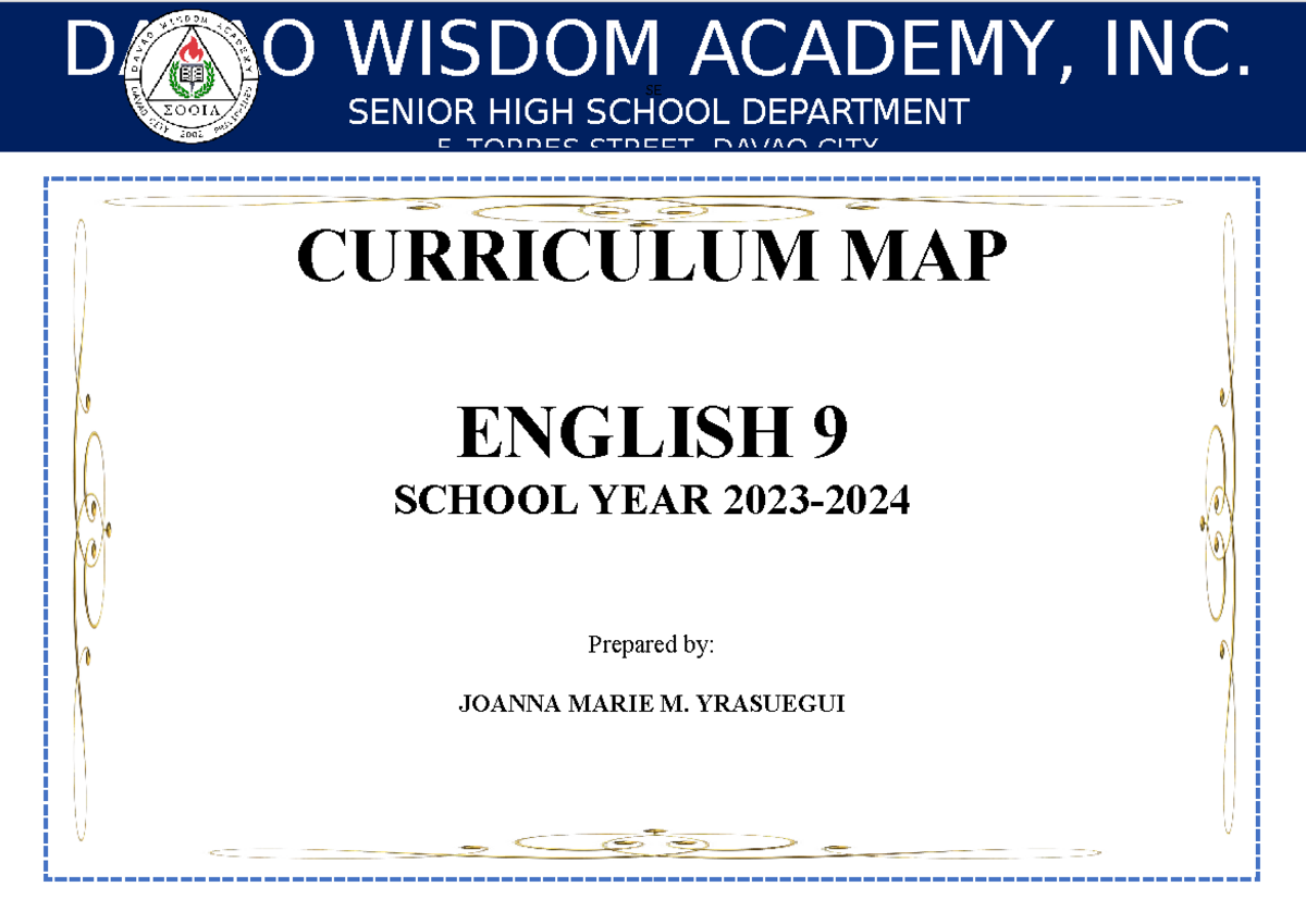 C-MAP-ENG9 - SE CURRICULUM MAP ENGLISH 9 SCHOOL YEAR 2023- Prepared by ...