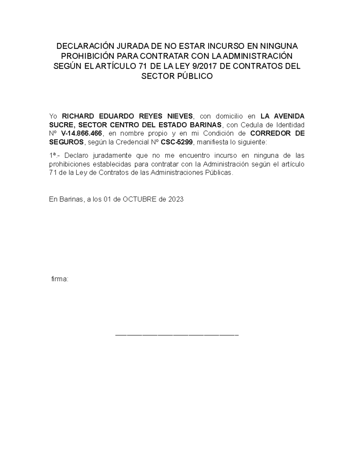 Declaración Jurada DE NO Estar Incurso EN Ninguna Prohibición PARA ...