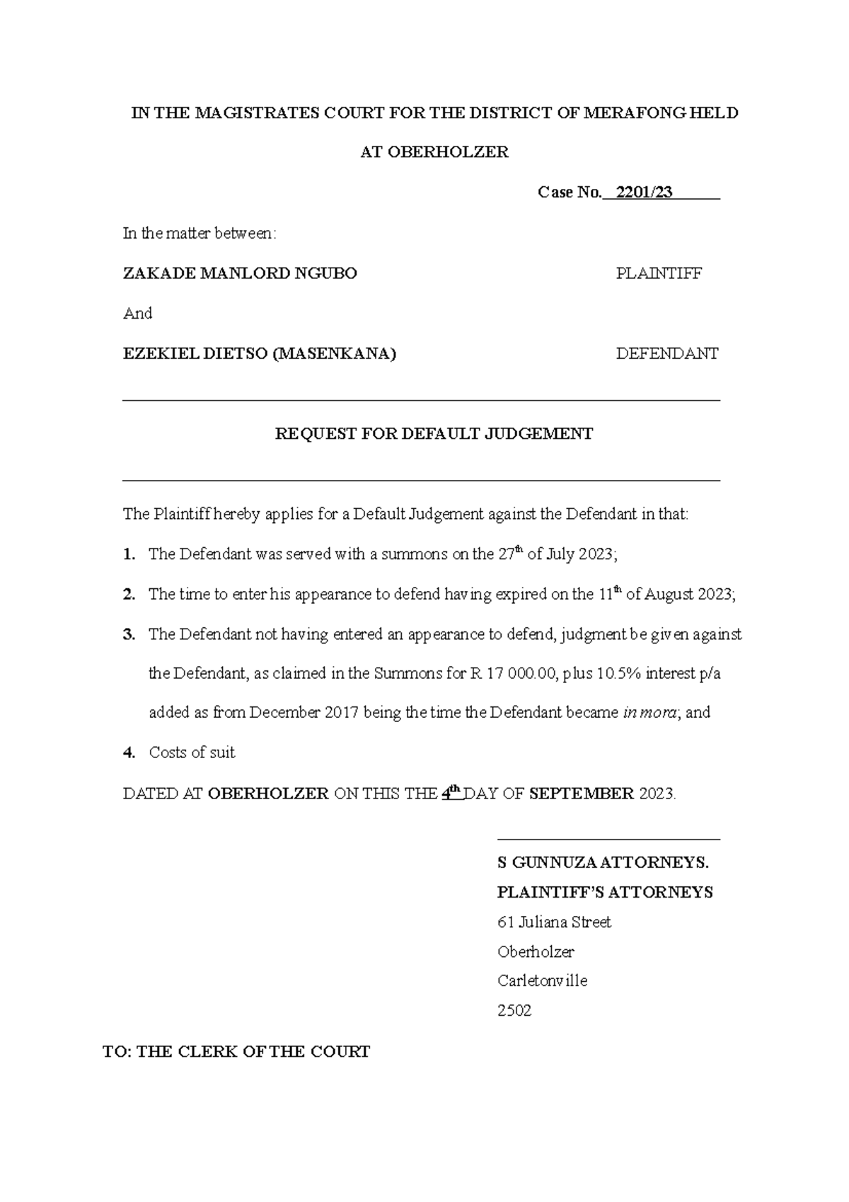 Default Judgement Application IN THE MAGISTRATES COURT FOR THE