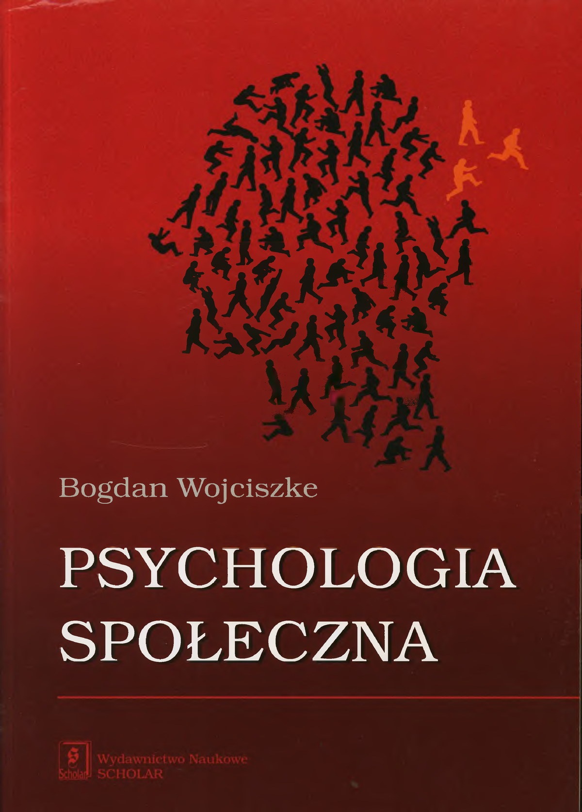 Bogdan Wojciszke - Psychologia Społeczna - W? Mi