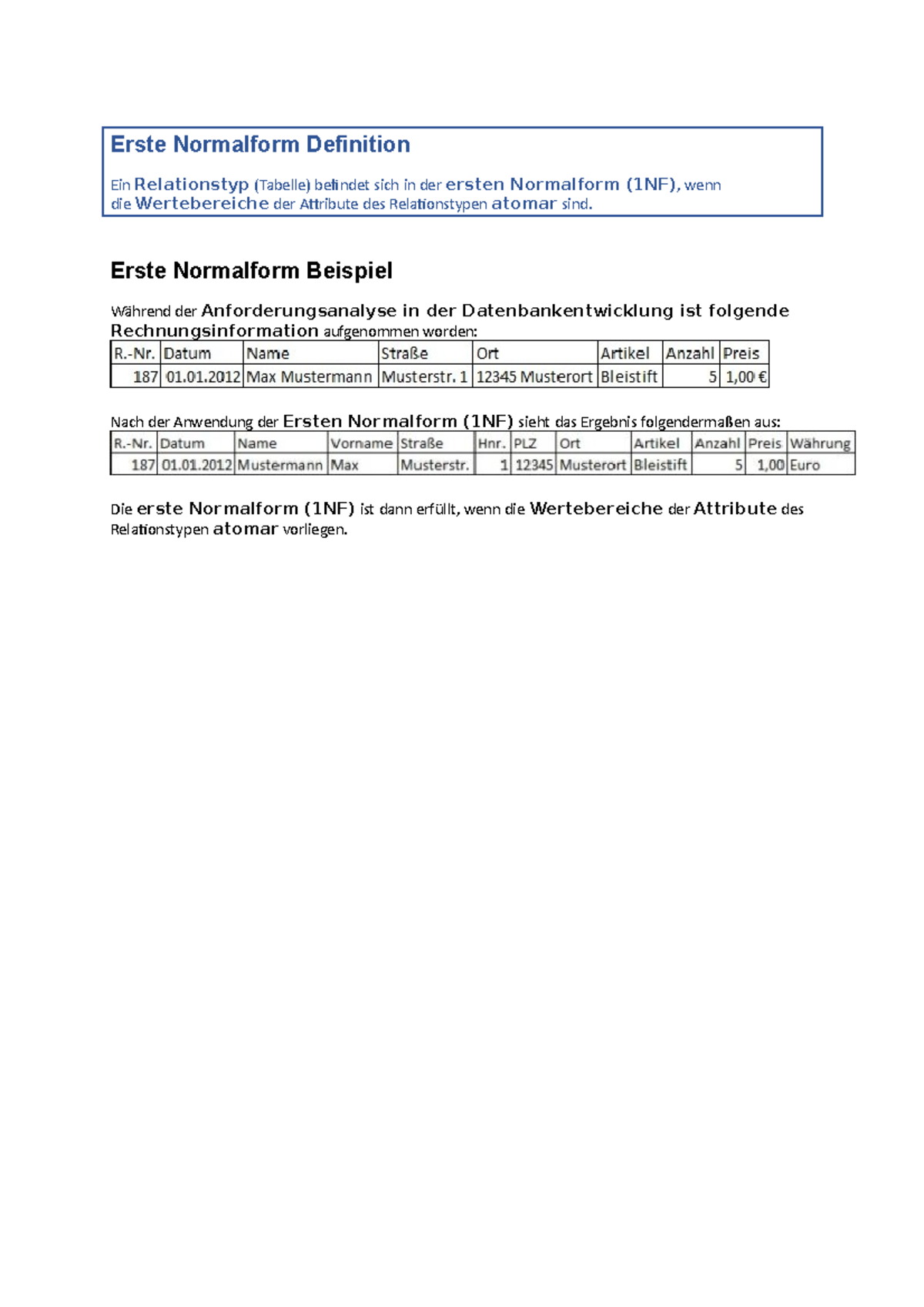 Normalformen Normalisierung Erste Normalform Definition Ein