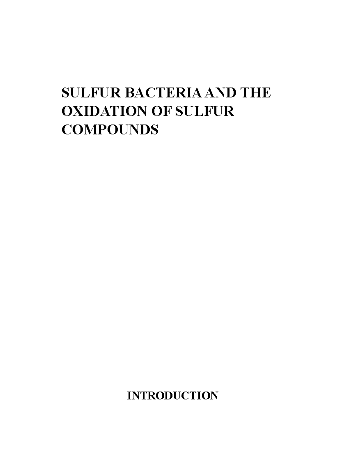 Sulfur Bacteria AND THE Oxidation OF Sulfur Compounds SULFUR BACTERIA AND THE OXIDATION OF