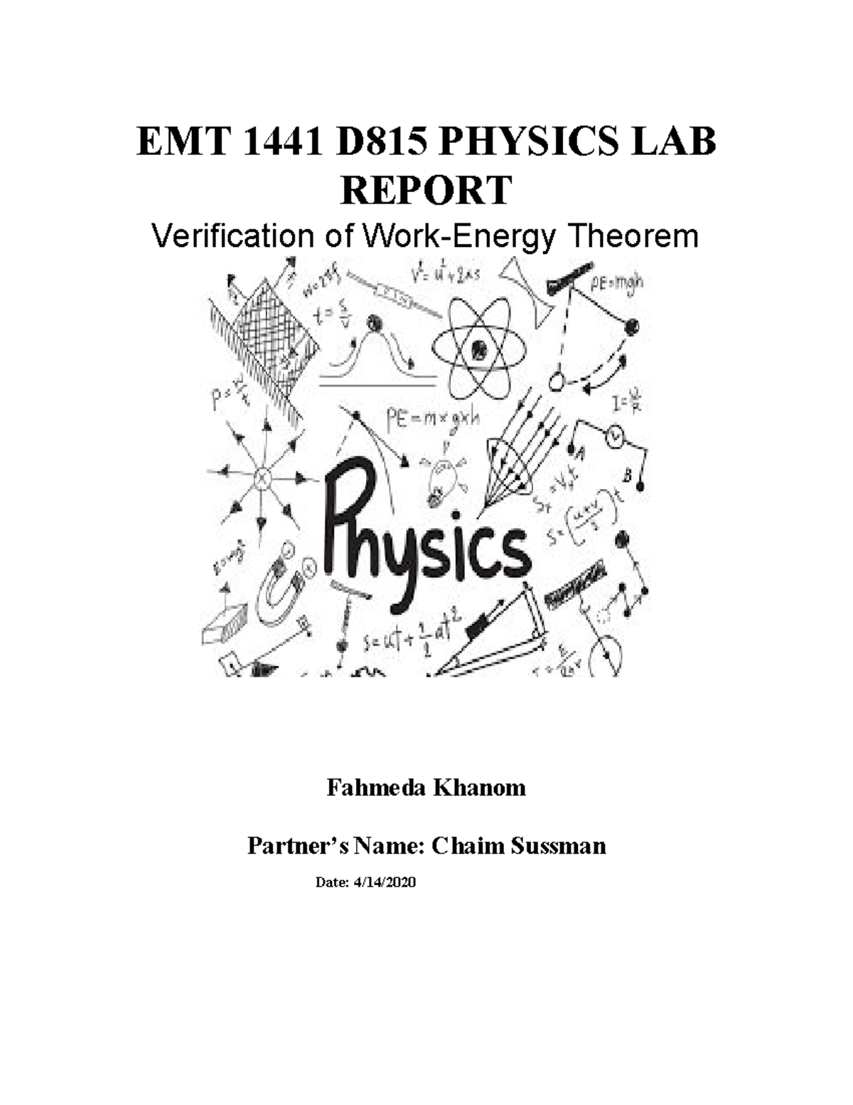 PHYS 1441 Physics lab 16 - EMT 1441 D815 PHYSICS LAB REPORT ...