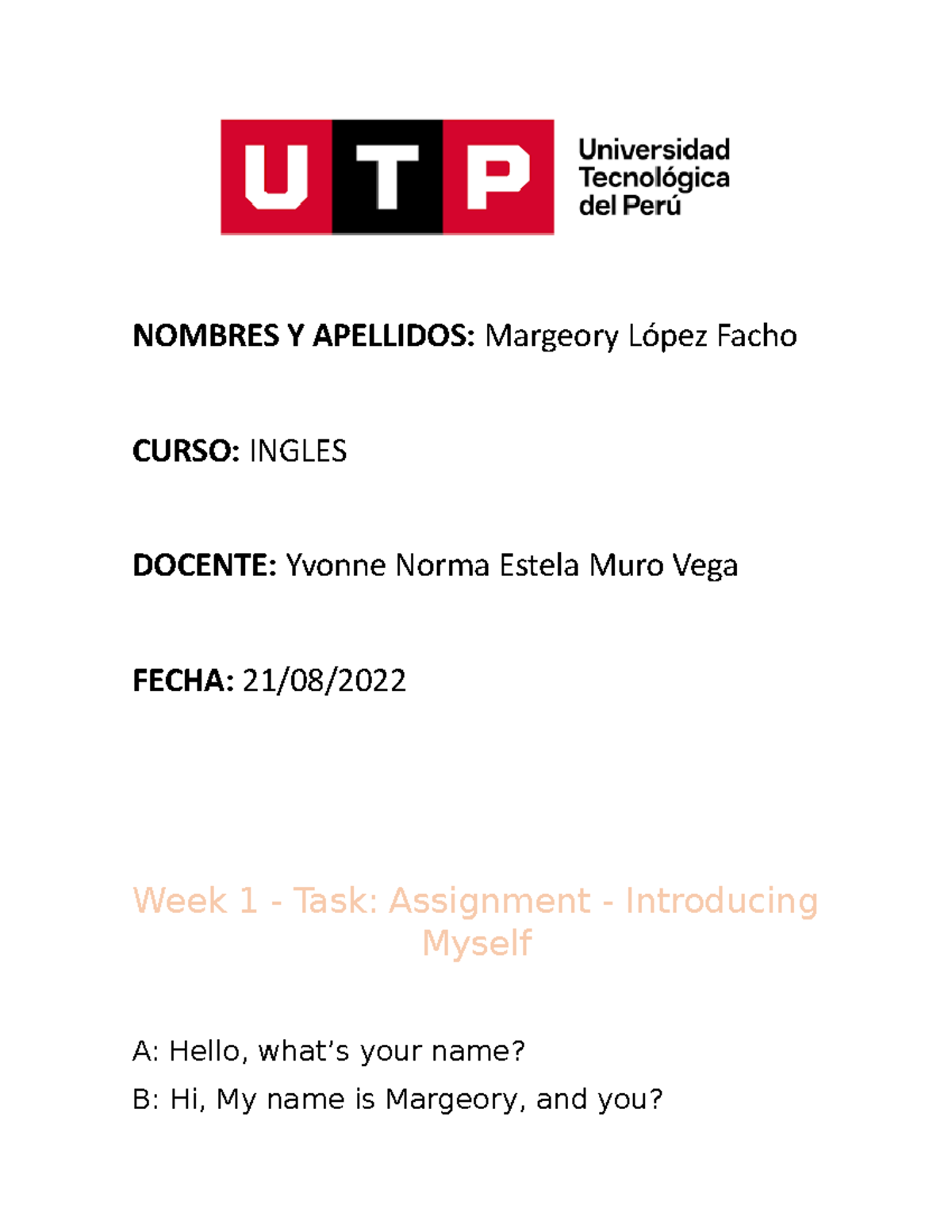 Presentación Ingles NOMBRES Y APELLIDOS Margeory López Facho CURSO