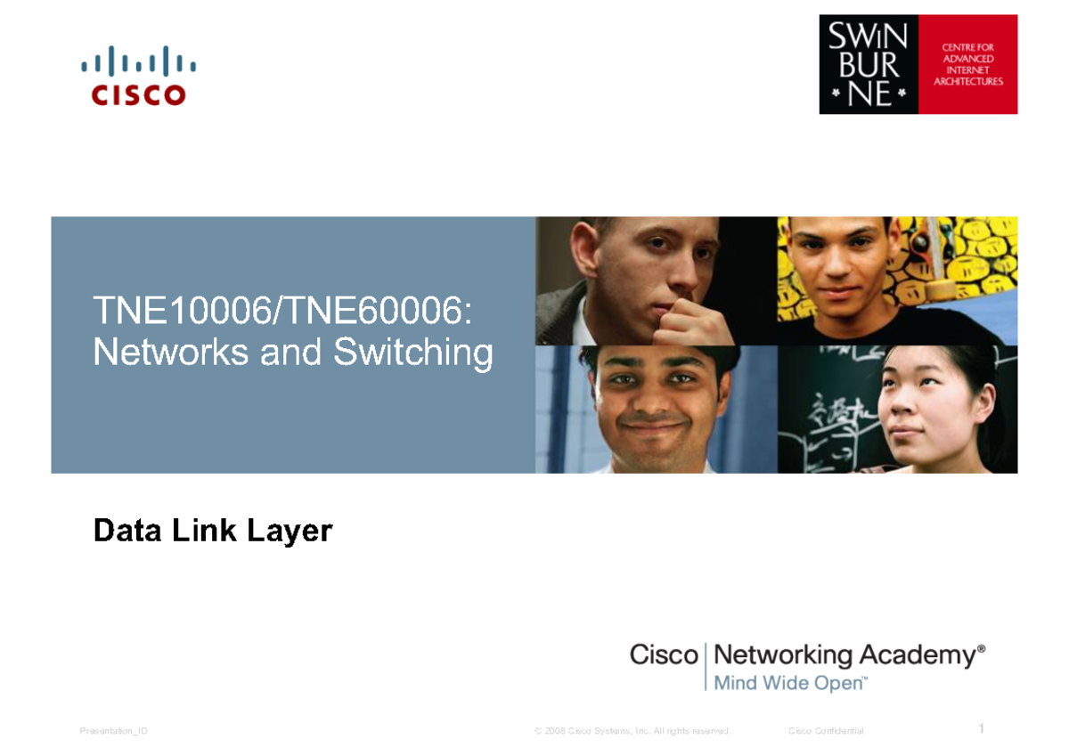 02a - Data Link Layer Networks and Switching TNE10006 - TNE10006 ...