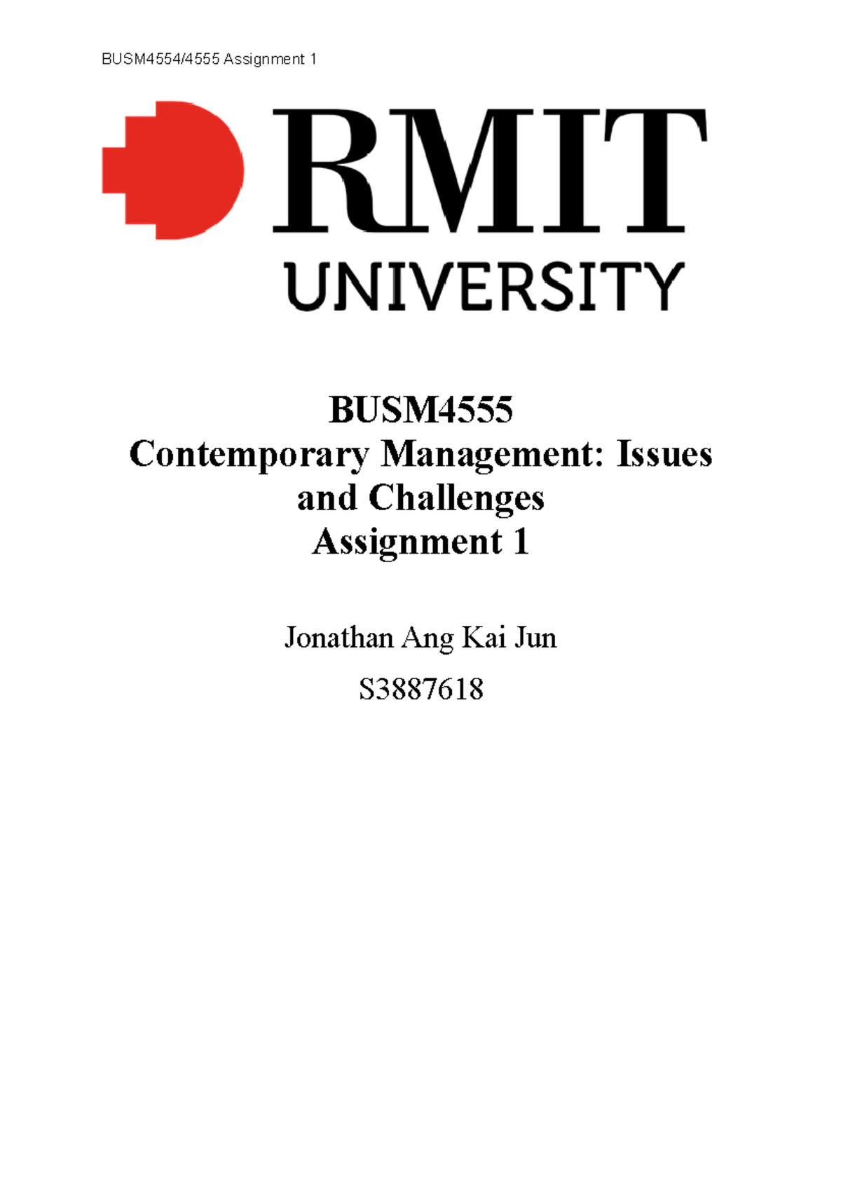 Assignment 1 Contemporary management - BUSM Contemporary Management ...