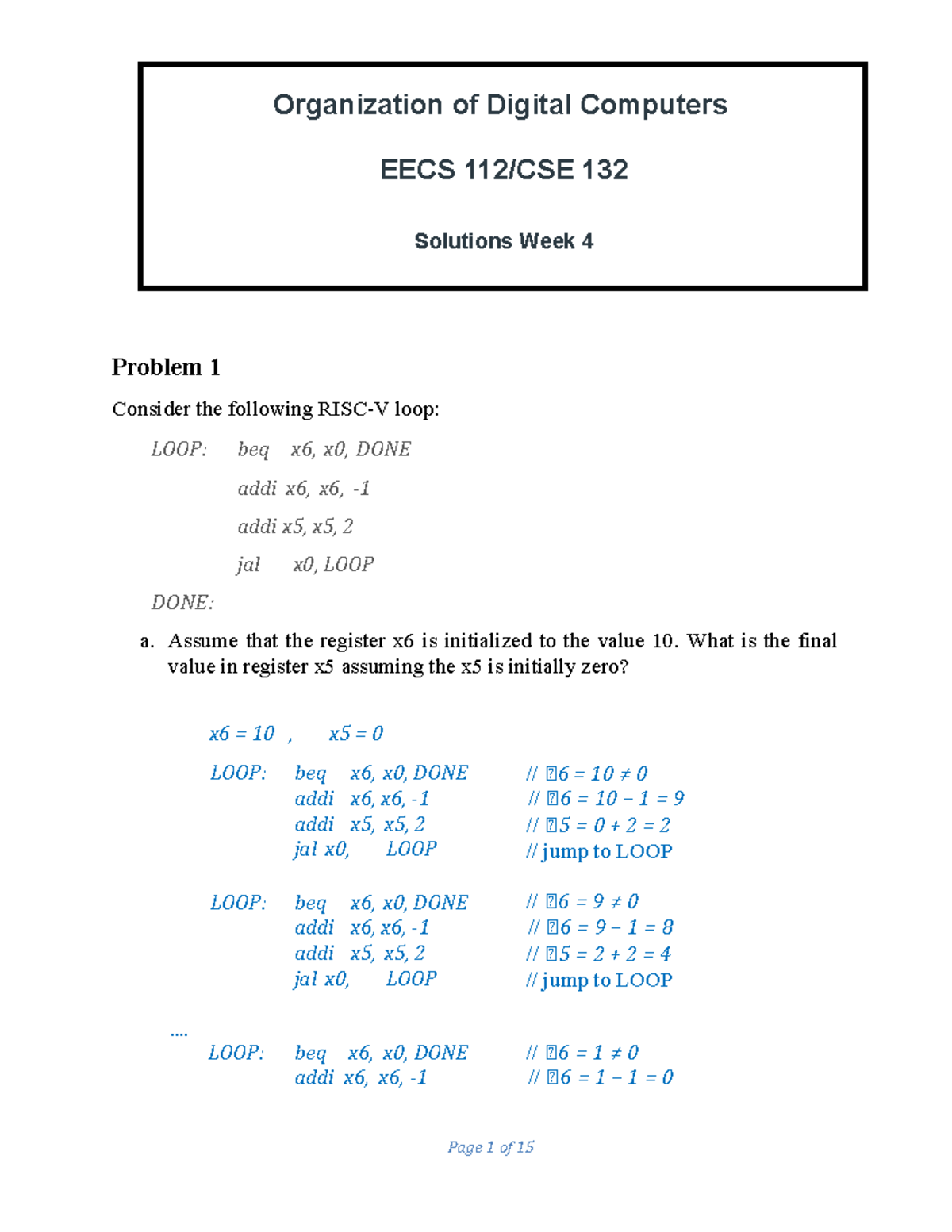 Sol week4 - Organization of Digital Computers EECS 112/CSE 132 ...