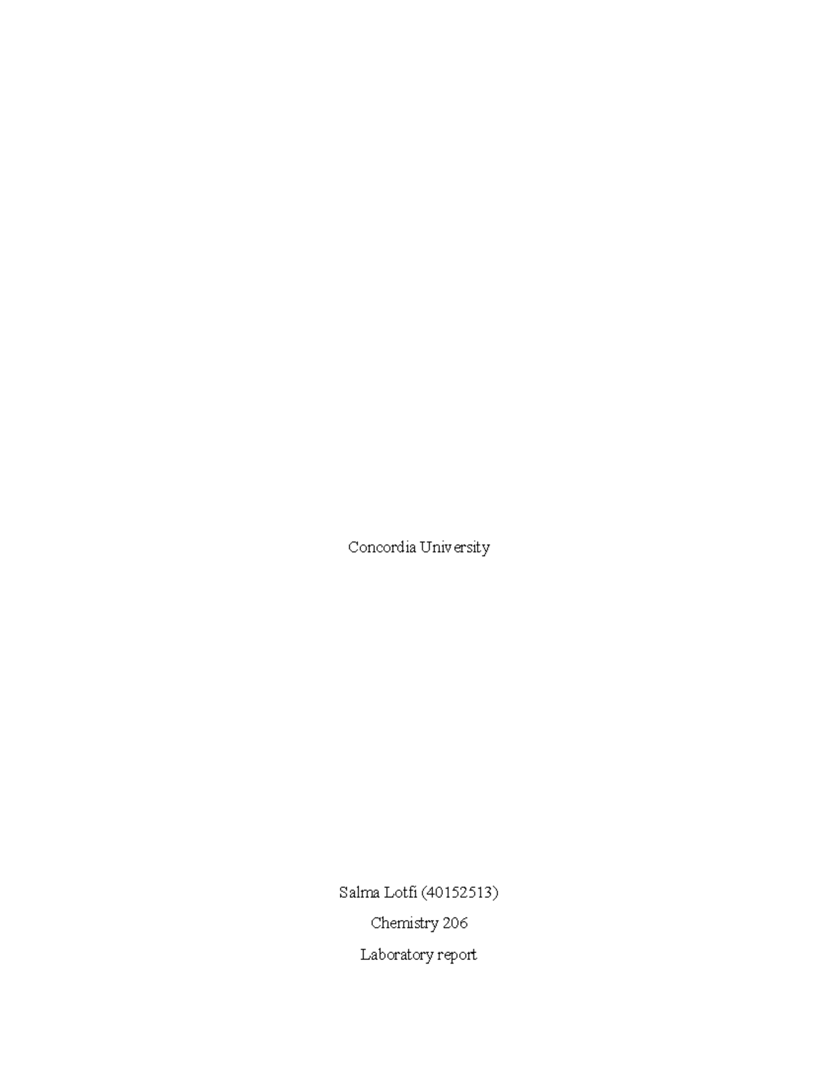 LAB2 Report - Concordia University Salma Lotfi (40152513) Chemistry 206 ...