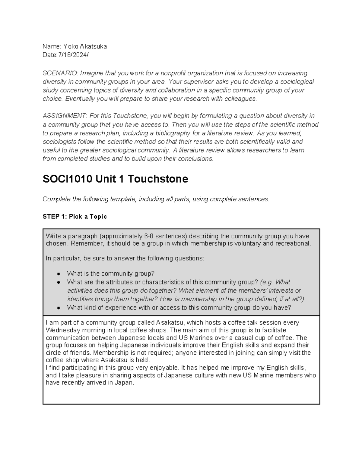 SOCL1010 Touchstone 1 - Sophia Learning - Name: Yoko Akatsuka Date:7/16 ...