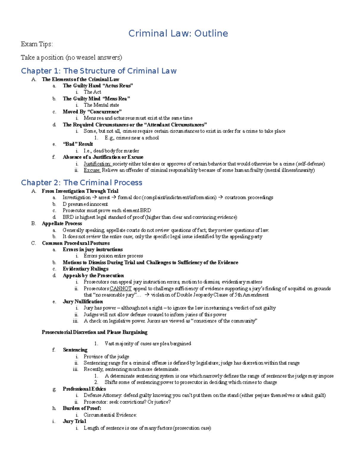 Crim Law Outline Spring 2022 - Criminal Law: Outline Exam Tips: Take a ...