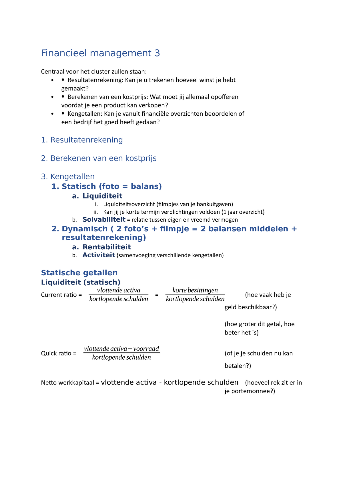 Financieel Management 3 Resultatenrekening 2 Berekenen Van Een Kostprijs 3 Kengetallen 1 8103