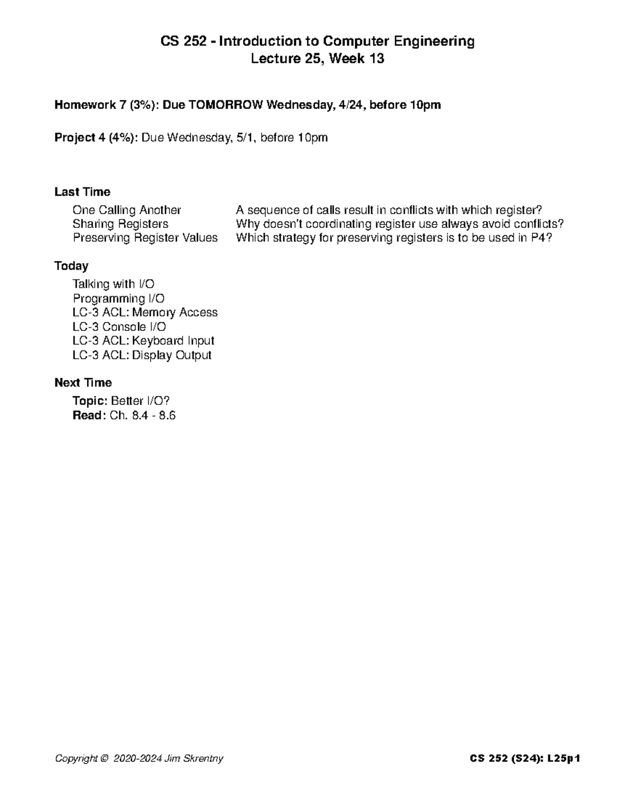 Outline L 25w13 - CS 252 - Introduction to Computer Engineering Lecture ...