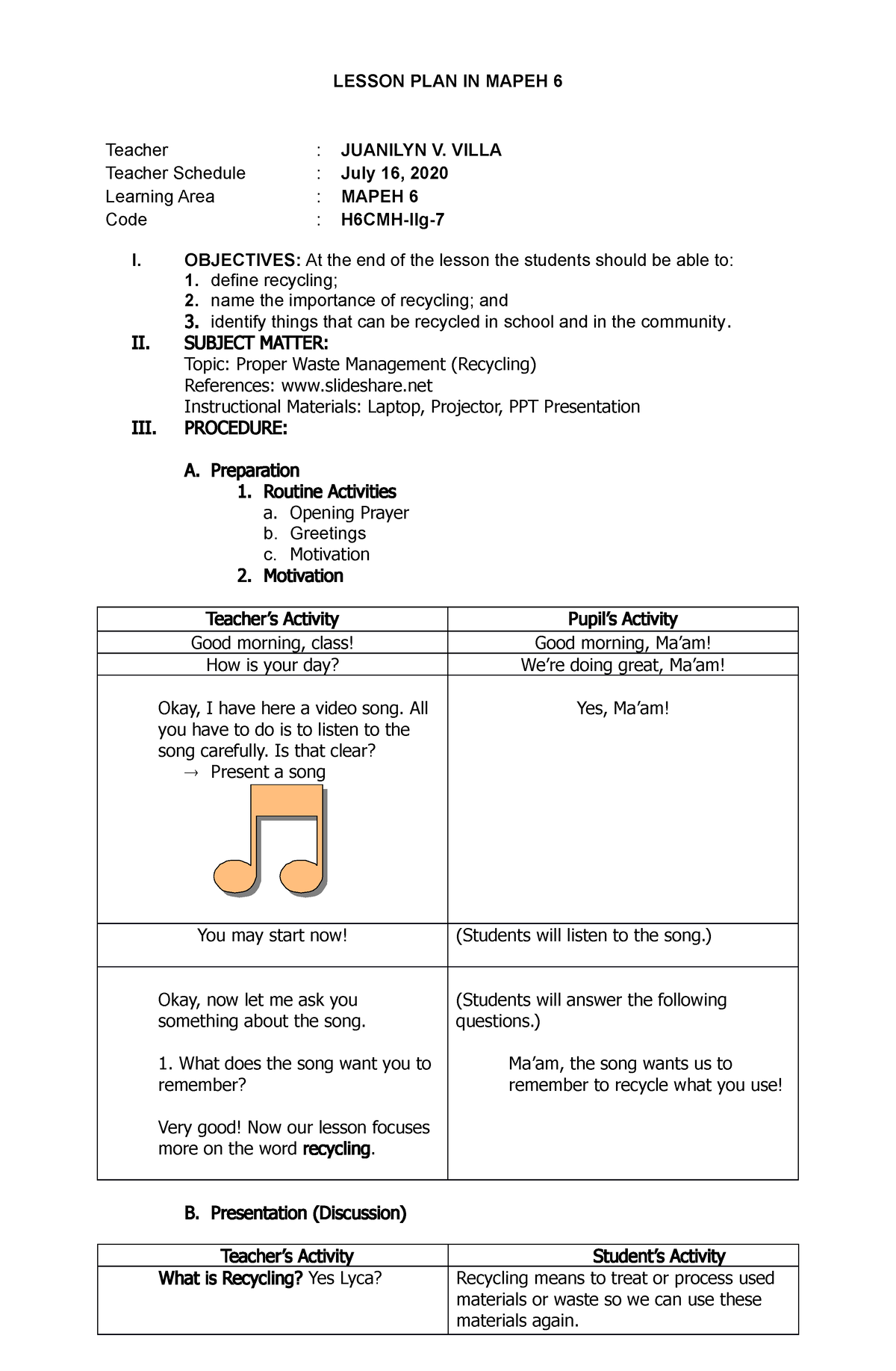 Lesson Plan In Mapeh Lesson Plan In Mapeh 6 Teacher Juanilyn V Villa Teacher Schedule