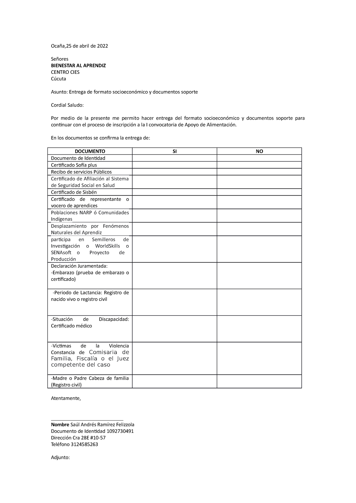 Modelo Oficio DE Entrega DE Documentos saul - Ocaña,25 de abril de 2022  Señores BIENESTAR AL - Studocu