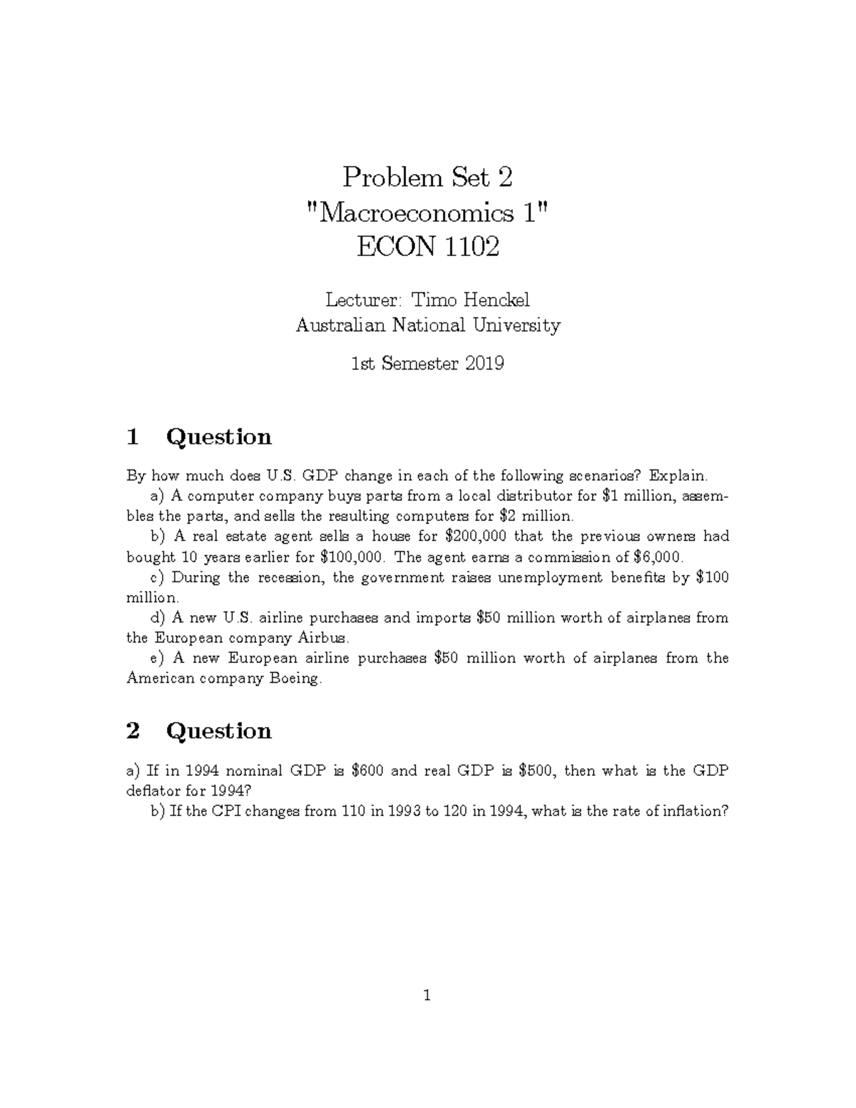 Problem Set 2 - ECON 1102 Sem 1 - 2019 - Problem Set 2 "Macroeconomics ...