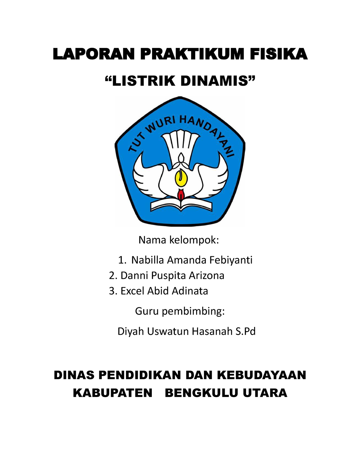 Laporan Praktikum Fisika - LAPORAN PRAKTIKUM FISIKA “LISTRIK DINAMIS ...