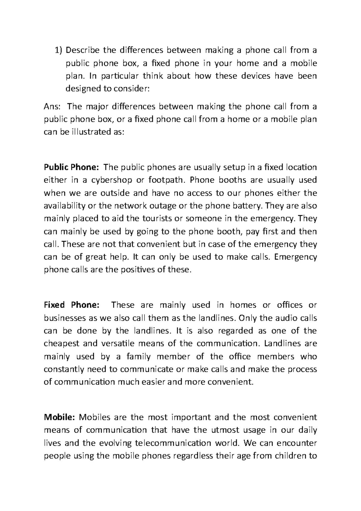 Describe the differences between making a phone call from a public