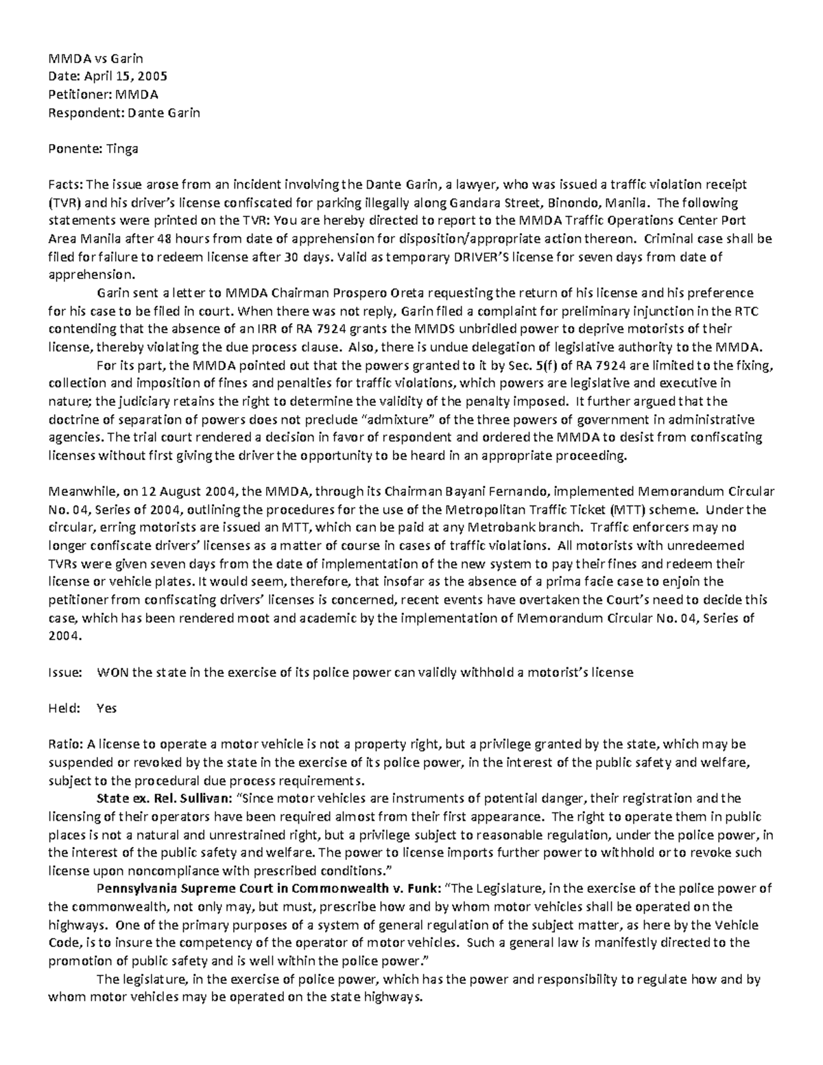 MMDA vs Garin case digest - MMDA vs Garin Date: April 15, 2005 ...