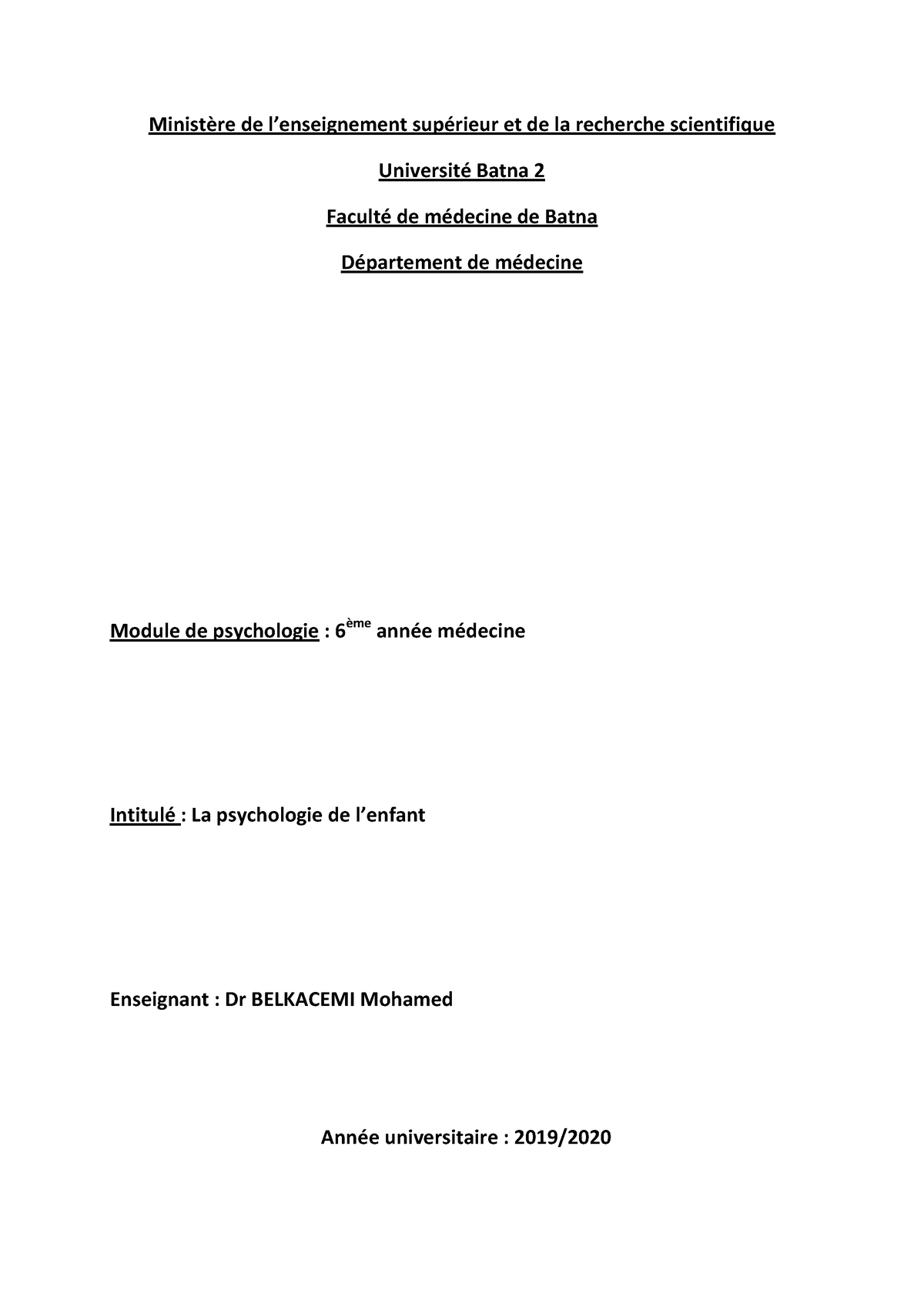 Psychologie De Lenfant Ii Facteurs Responsables Du Développement Psychologique De Lenfant 