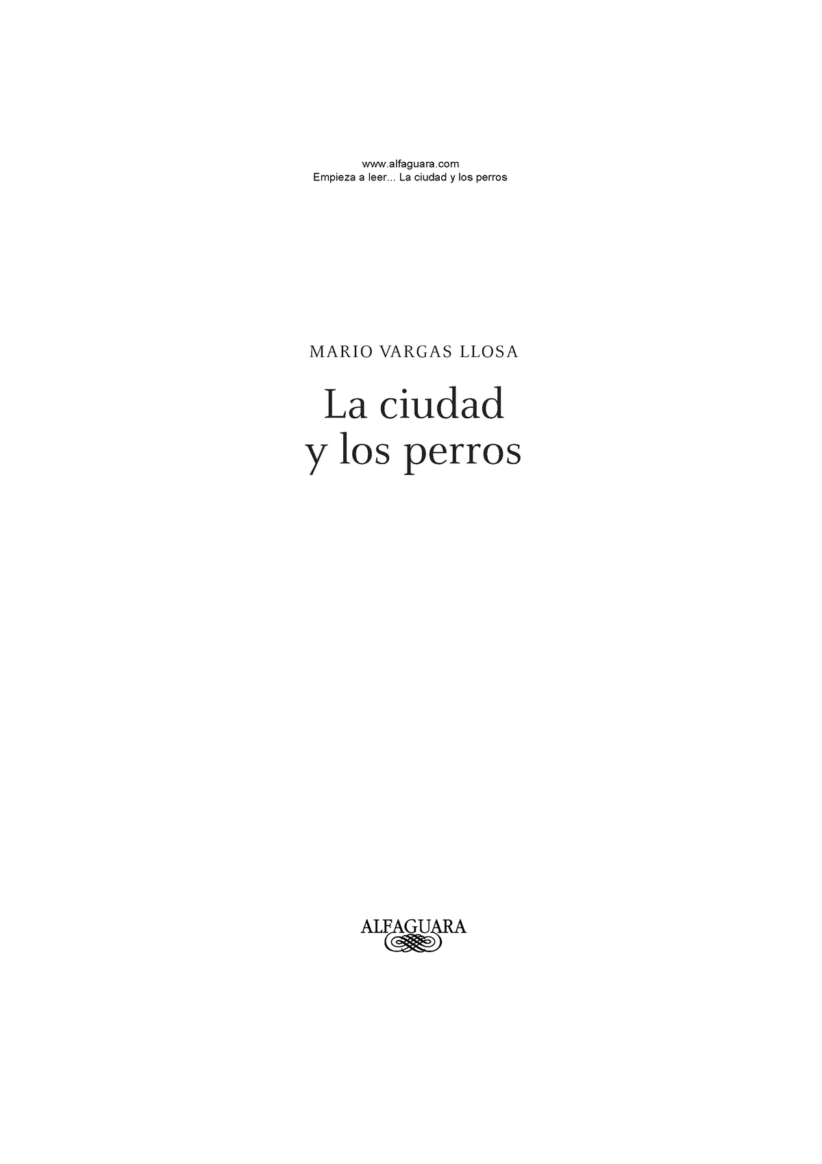 LA Ciudad Y LOS Perros 11 Hojas - La Ciudad Y Los Perros MARIO VARGAS ...