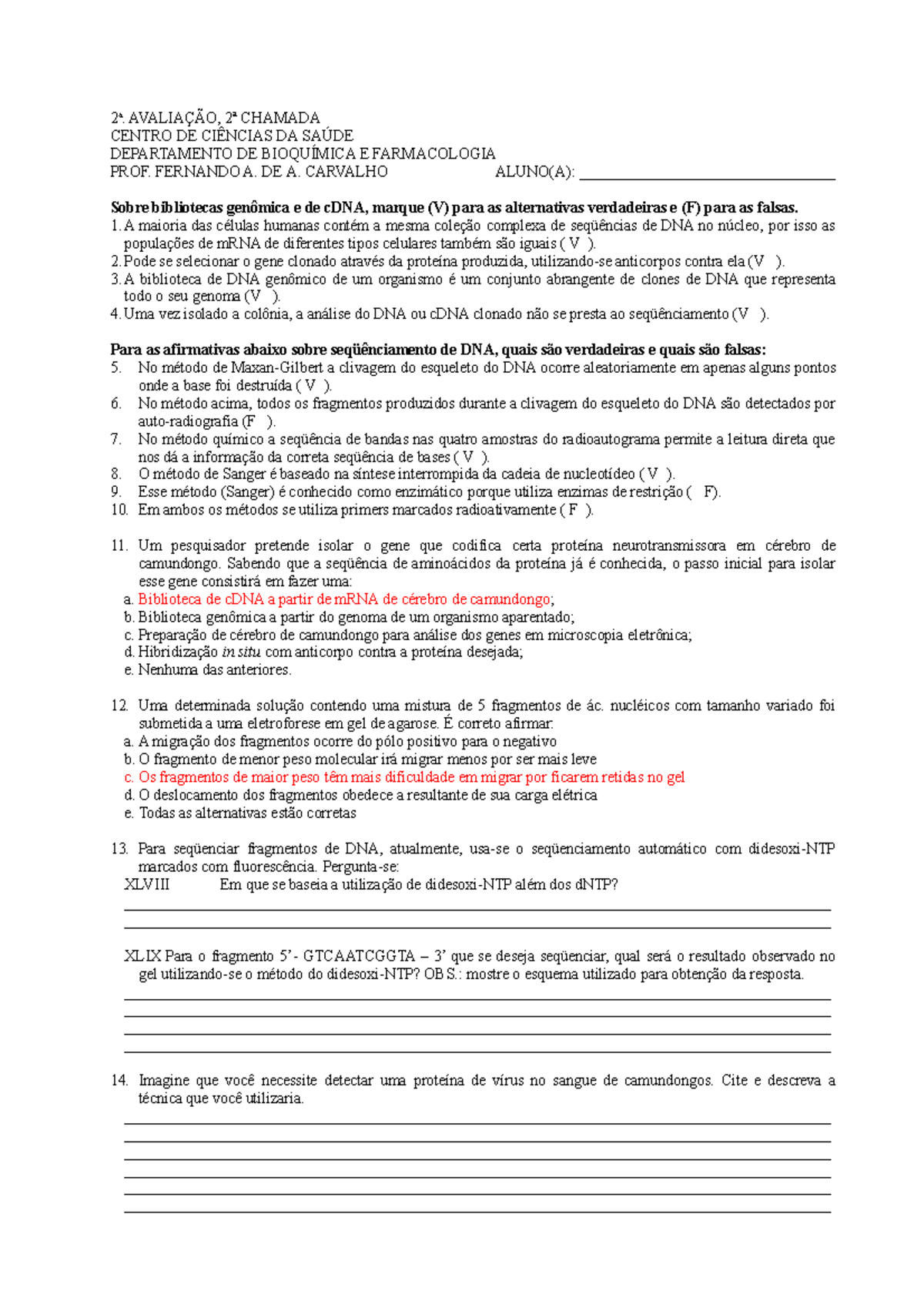 Segunda prova de bioquímica para biomedicina - 2 a. AVALIAÇÃO, 2ª ...