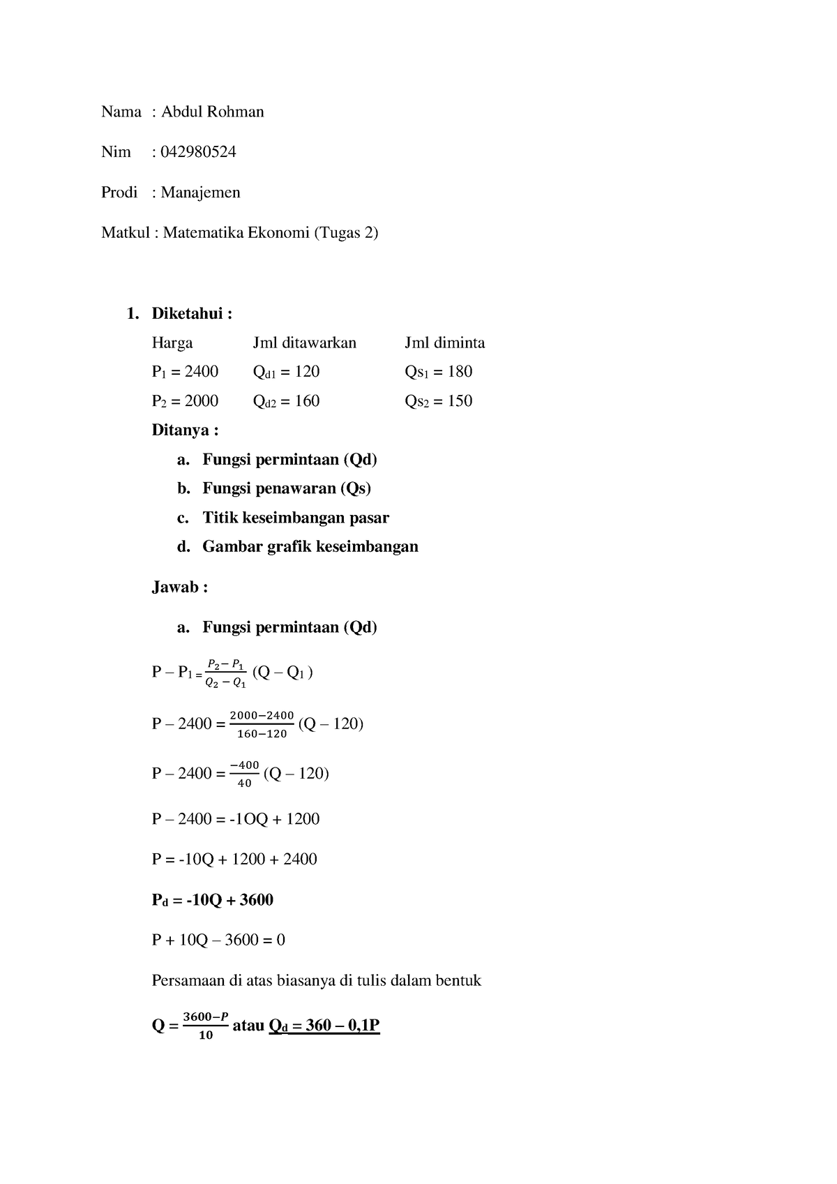Tugas 2 MTK Abdul Rohman - Nama : Abdul Rohman Nim : 042980524 Prodi ...