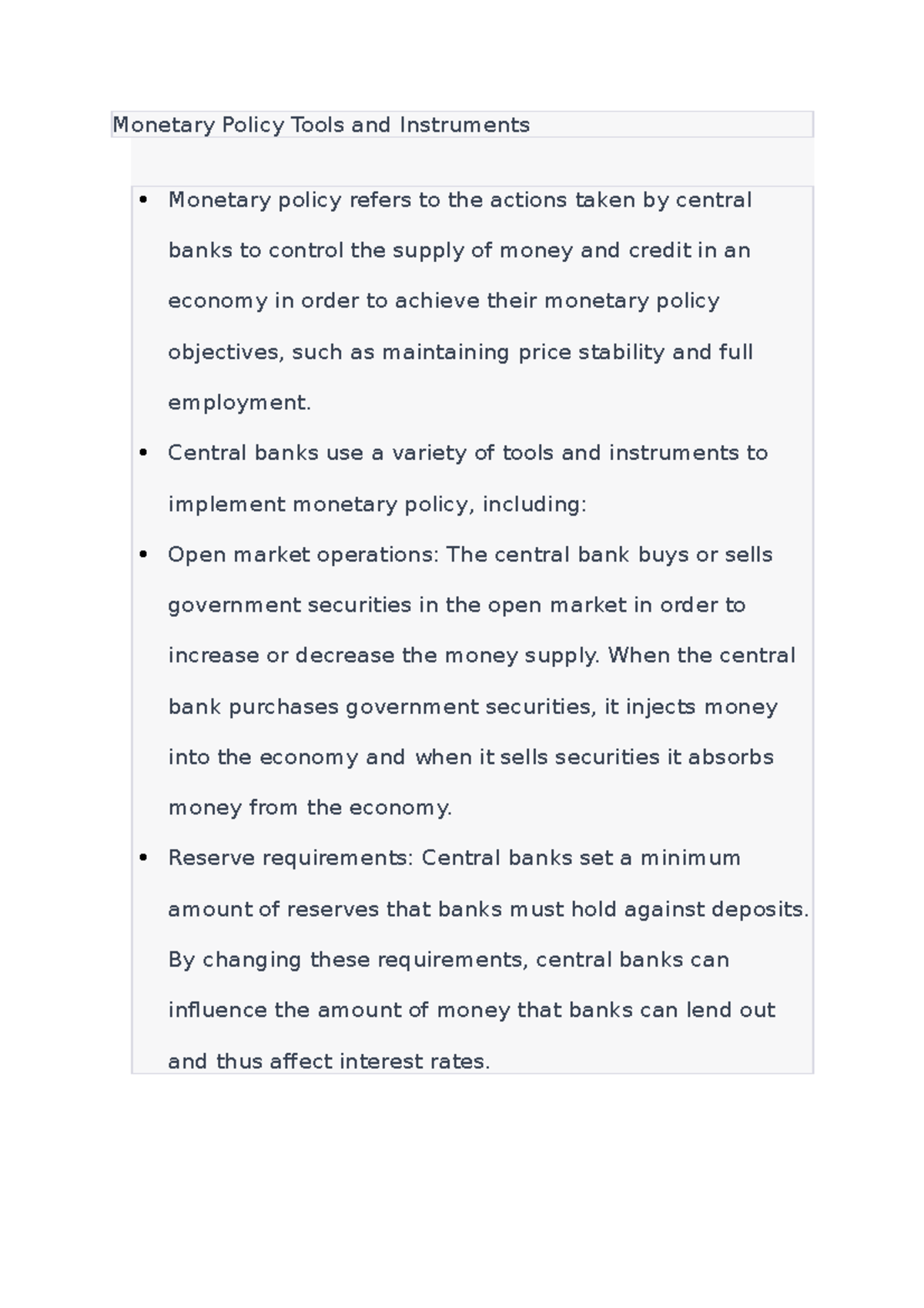 Policy Tools and Instruments Central banks use a variety of