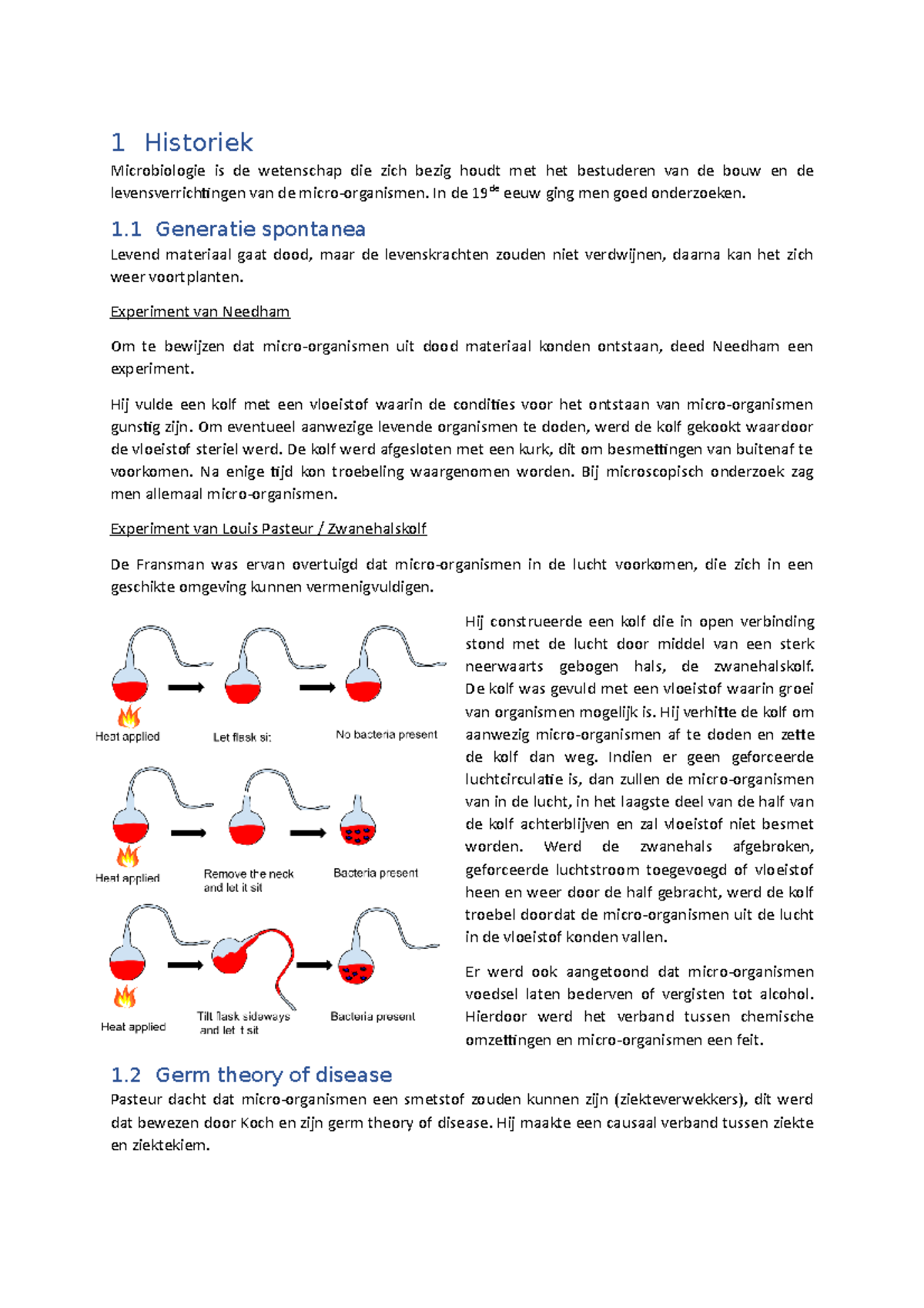 Microbiologie theorie 1 Historiek Microbiologie is de wetenschap die zich bezig houdt met het