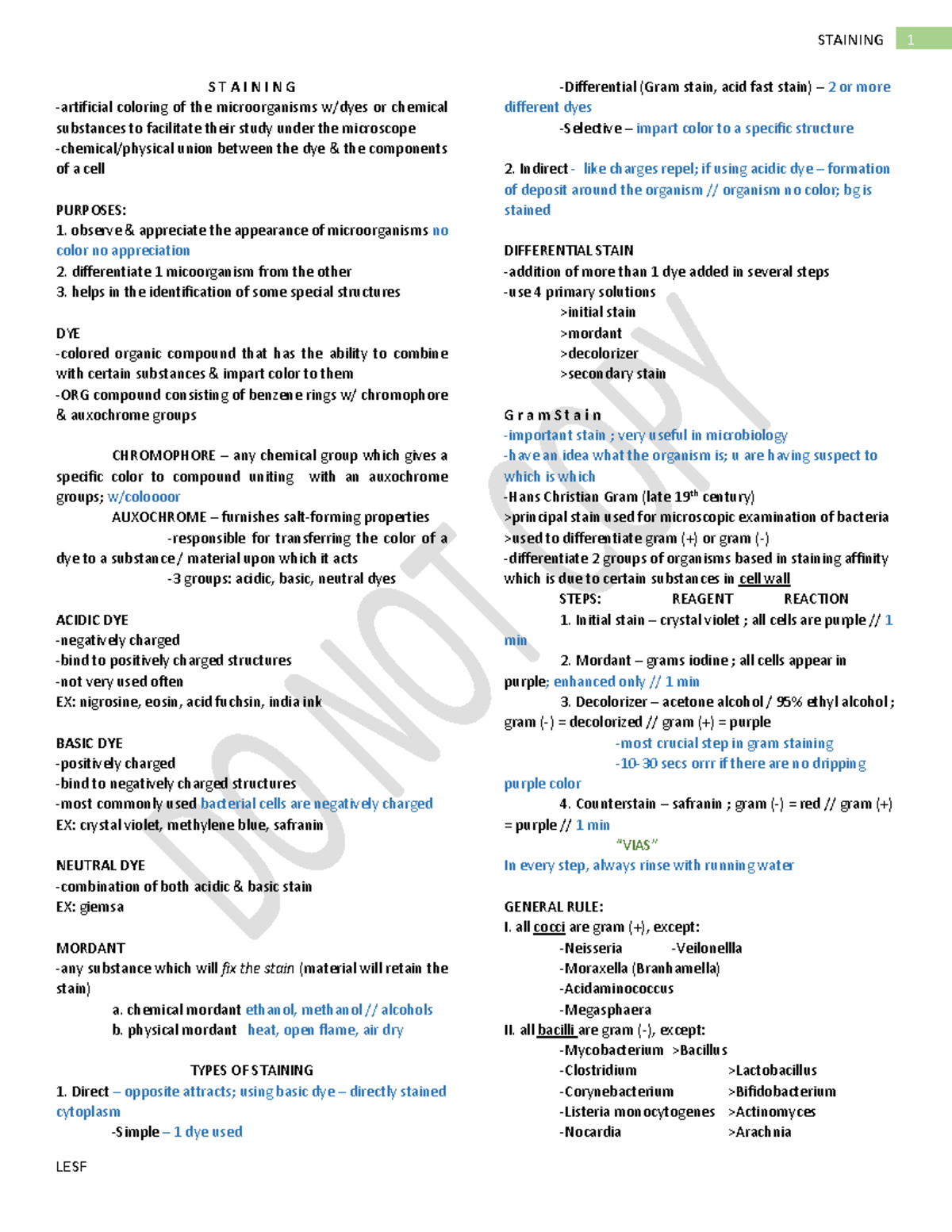Use of Bacteriological Stains S T A I N I N G artificial coloring of