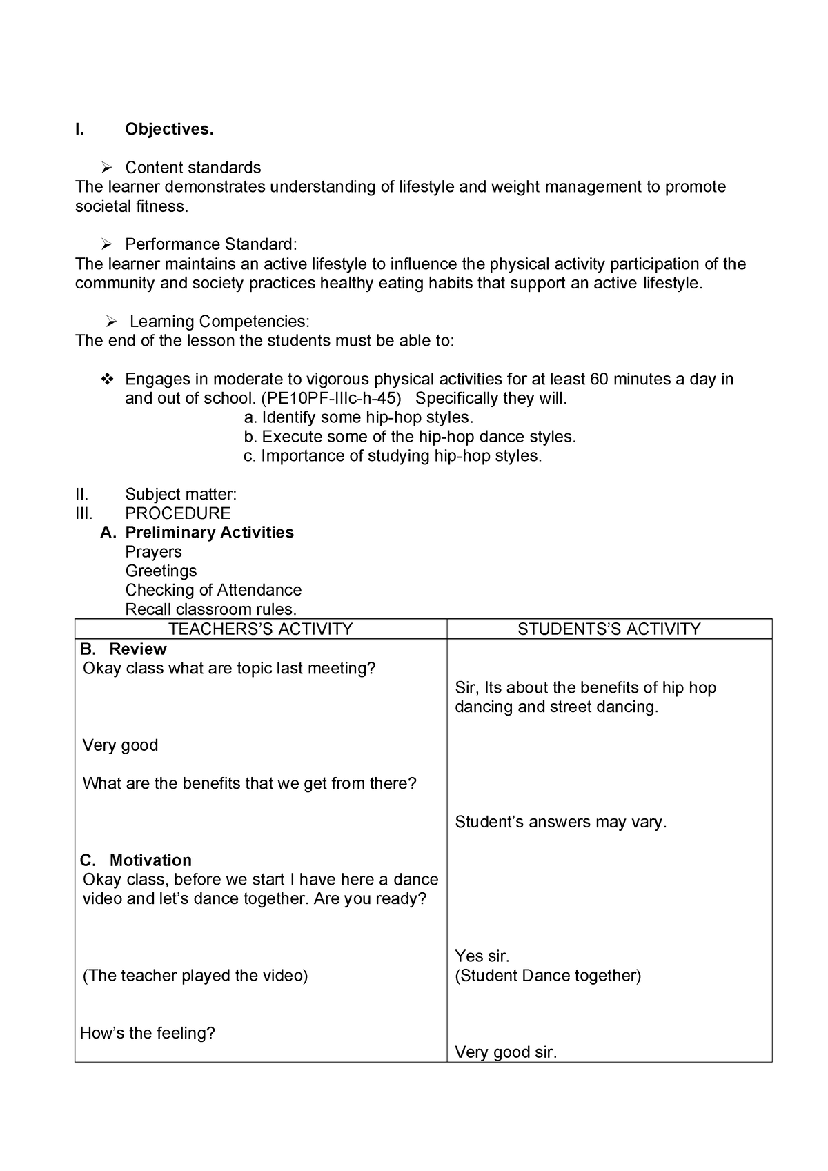 James LP - lesson plan - I. Objectives. Content standards The learner ...