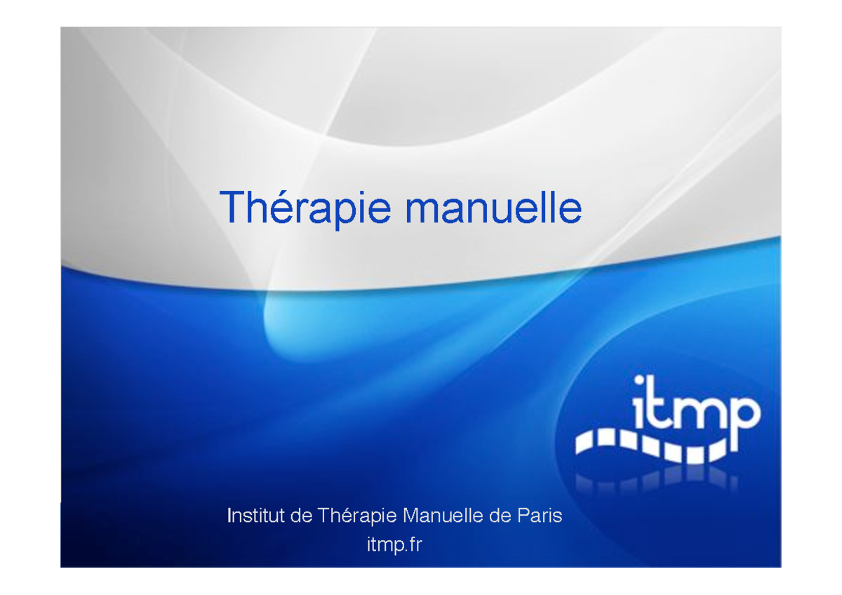 Présentation 1 - TT KINÉ - Thérapie manuelle Institut de Thérapie ...