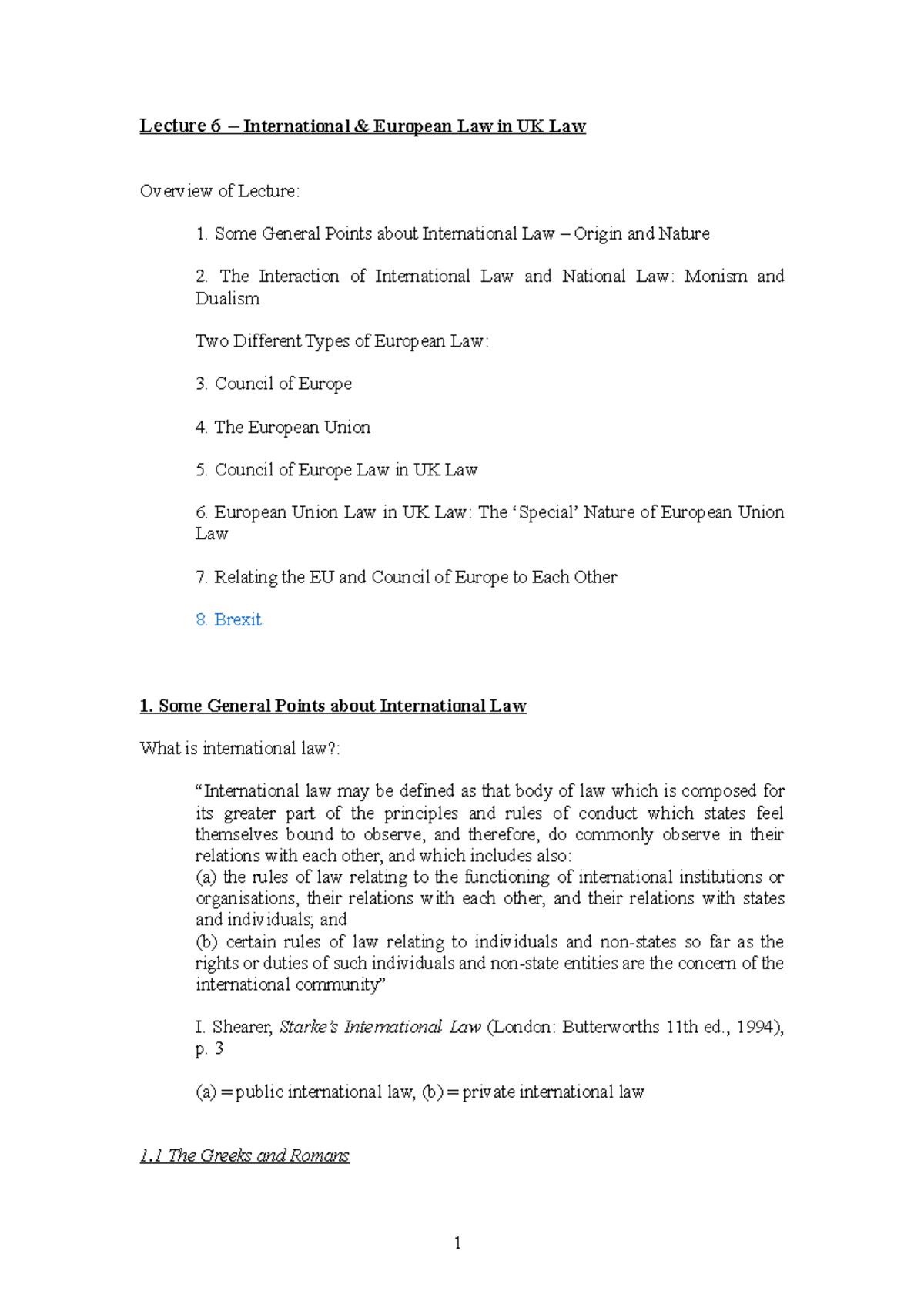 Lecture 6 - public law notes - Lecture 6 – International & European Law ...