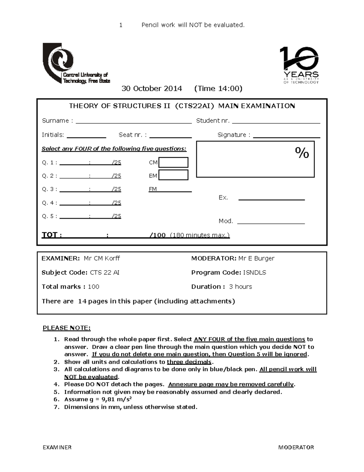 CTS2 ME S2 2014 - Assignment - 30 October 2014 (Time 14:00) **PLEASE ...