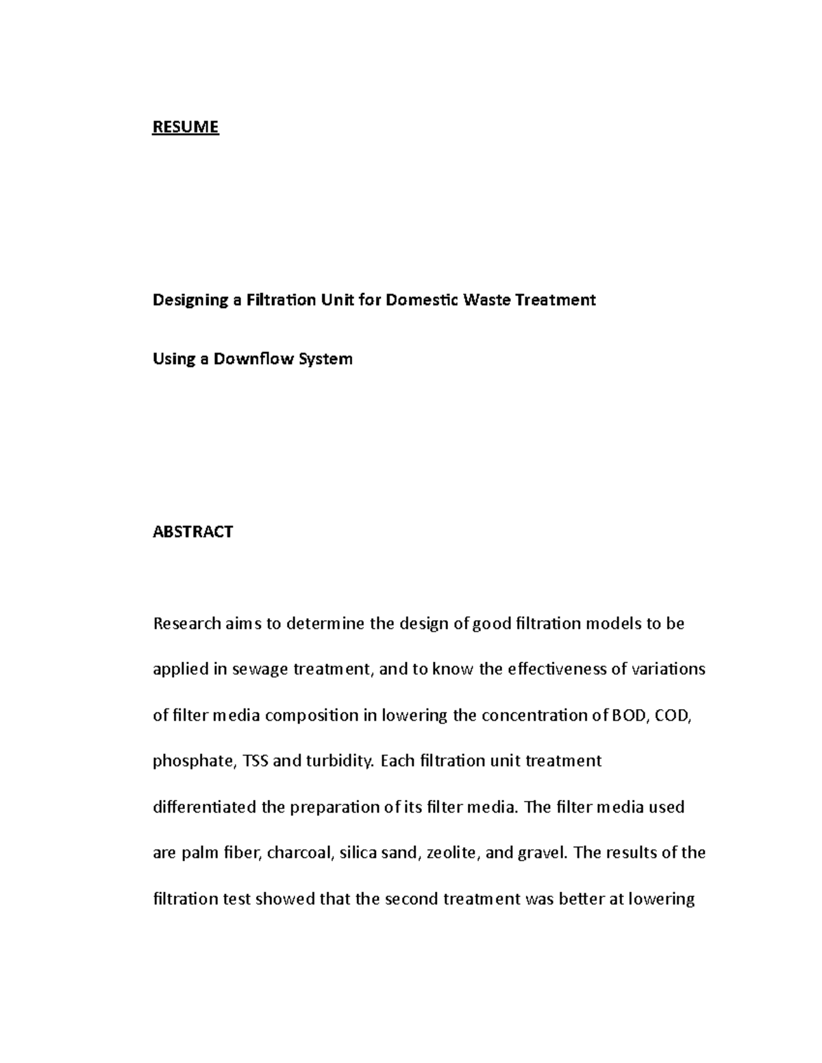 Designing a Filtration Unit for Domestic Waste Treatment RESUME