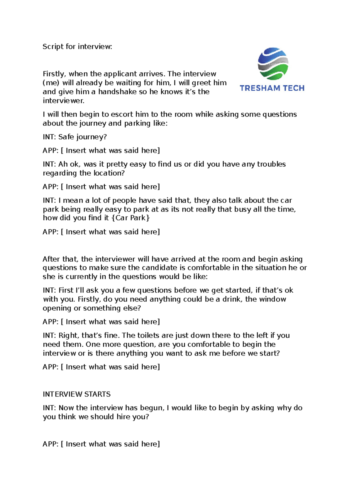 Script for interview - aaaaaaaaaaaaaaa - Script for interview: Firstly ...