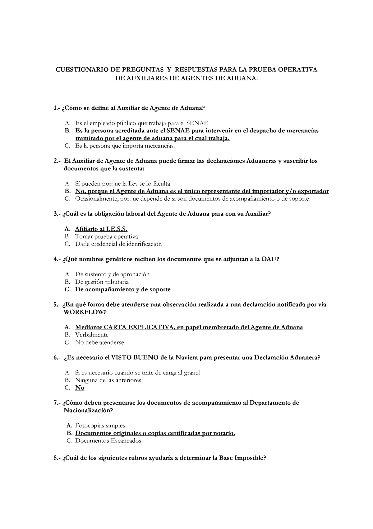 Cuestionario Auxiliar Aduanas CUESTIONARIO DE PREGUNTAS Y RESPUESTAS
