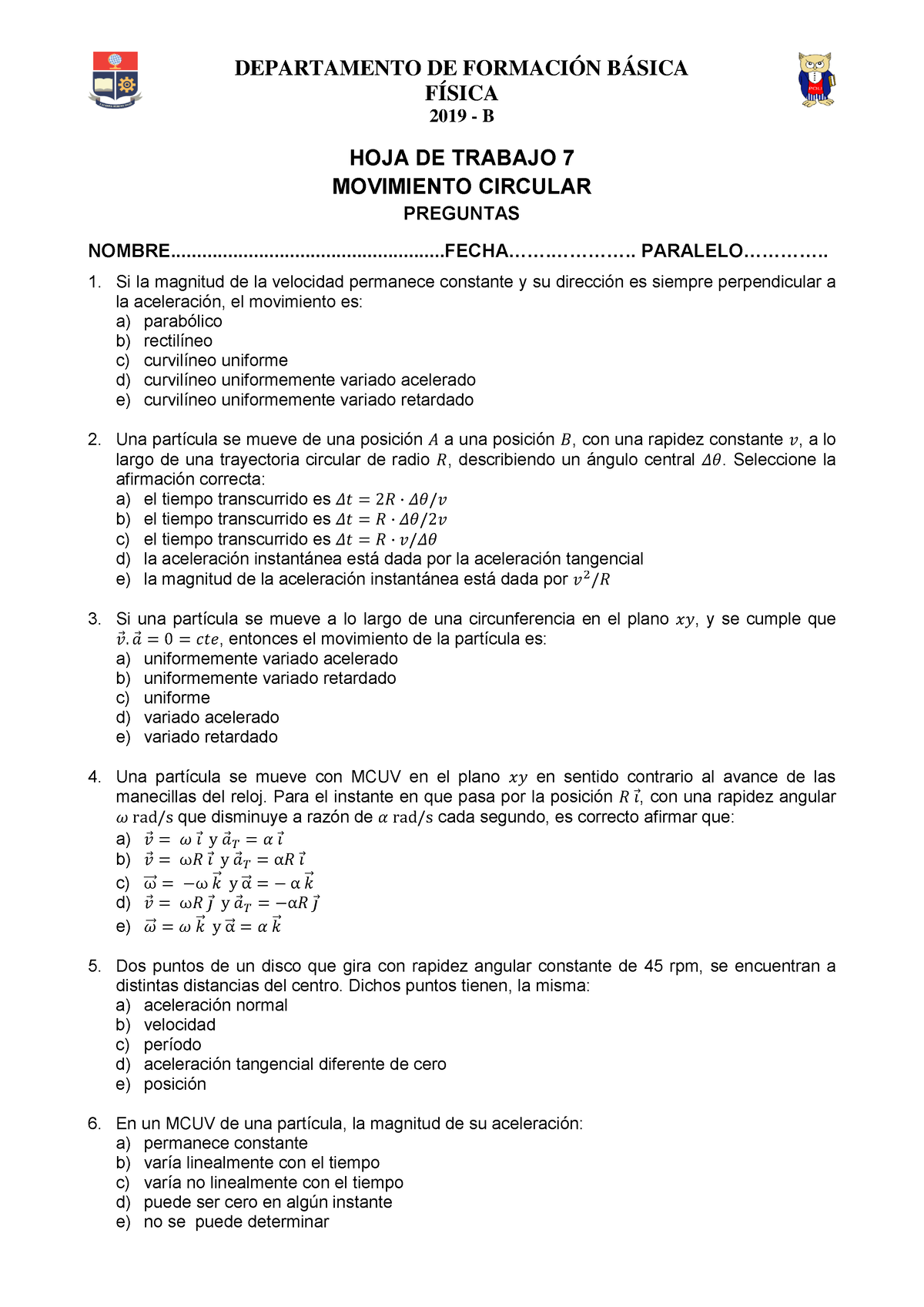 Hoja 7 - Apuntes 10 - FÍSICA 2019 - B HOJA DE TRABAJO 7 MOVIMIENTO ...