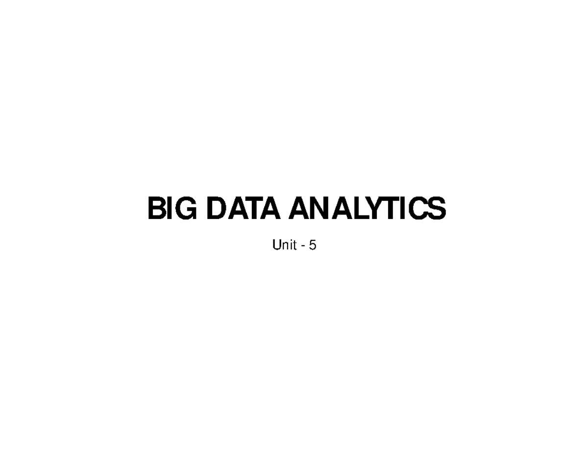 Hadoop unit5 HIVE - notes - BIG DATA ANALYTICS Unit - 5 OUTLINE HIVE ...