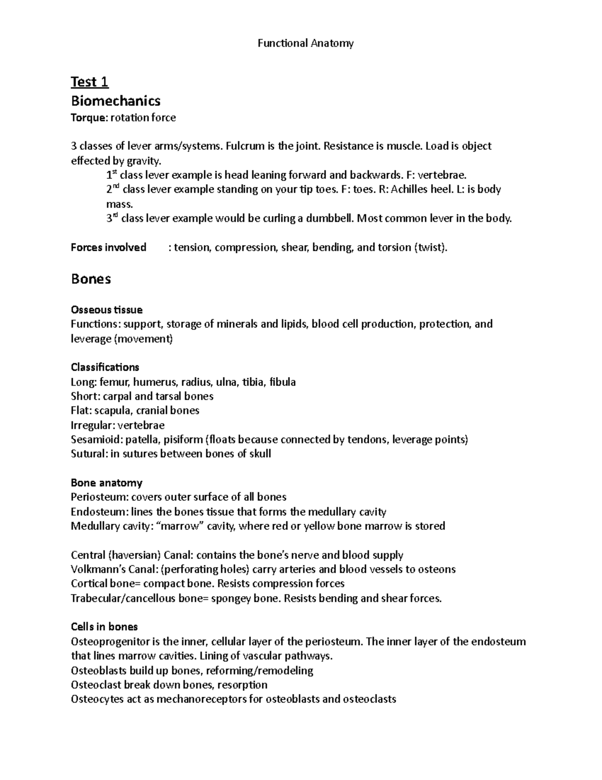 Funanatomy notes - Test 1 Biomechanics Torque: rotation force 3 classes ...