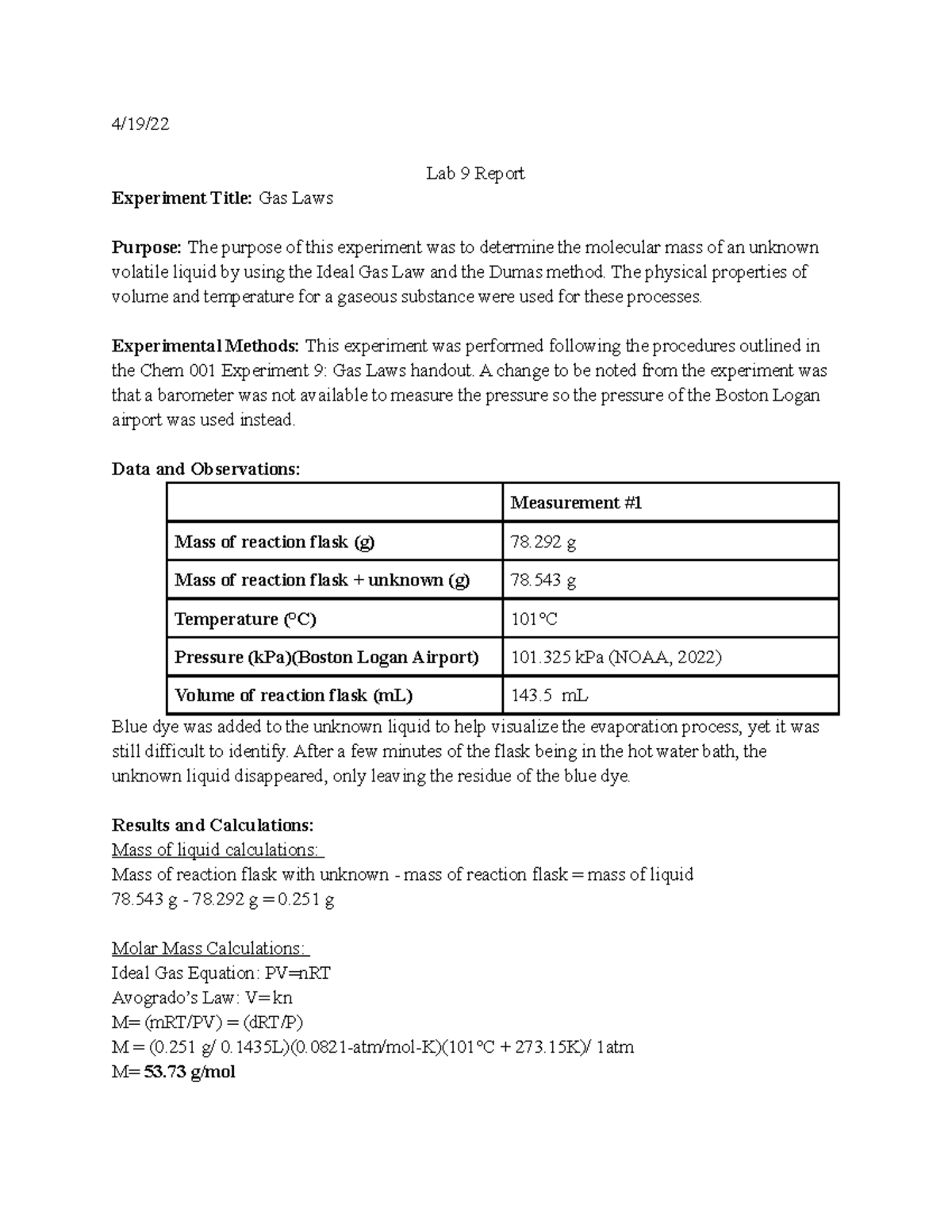 Lab Report 9 Gas Laws 4/19/ Lab 9 Report Experiment Title Gas Laws