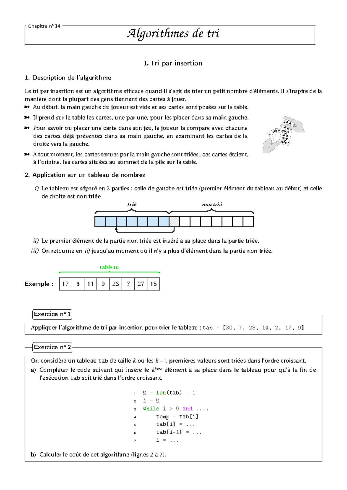 Algorithmes de tri - Chapitre no 14 Algorithmes de tri I. Tri par ...