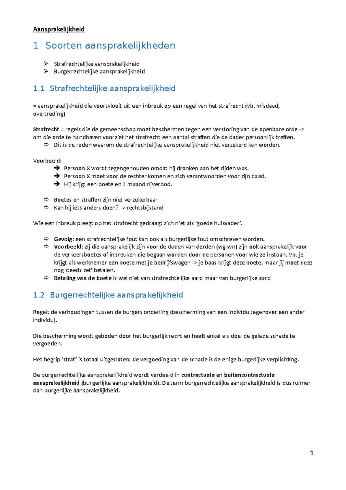 Samenvatting Aansprakelijkheid - Aansprakelijkheid 1 Soorten ...