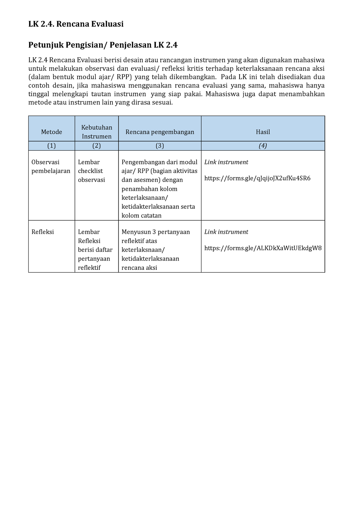 LK 2.4. Rencana Evaluasi - LK 2. Rencana Evaluasi Petunjuk Pengisian ...