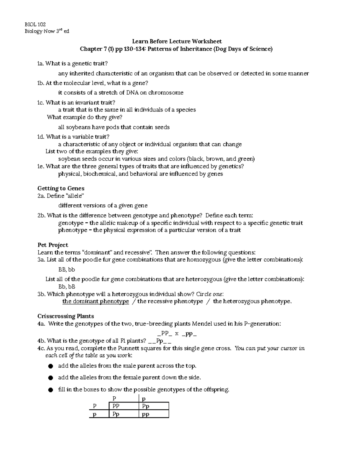 LBL11 Ch. 7 Patterns of Inheritance BIOL 102 Biology Now 3rd ed