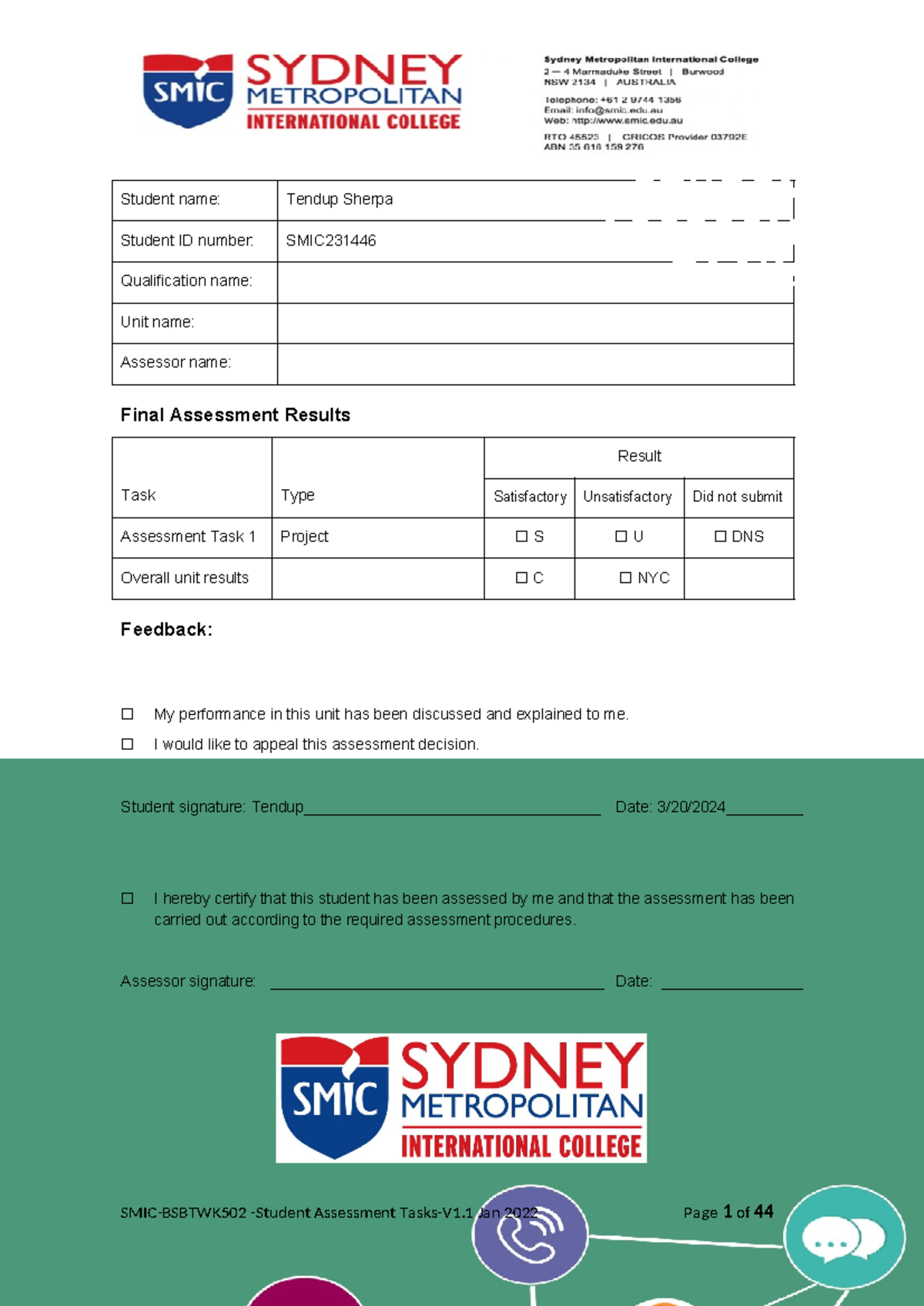 Bsbtwk 502 Student Assessment Tasks - Student Name: Tendup Sherpa ...