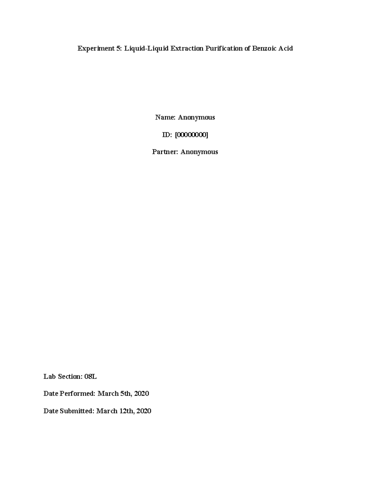 CHEM 221 Lab Report 5 Experiment 5 LiquidLiquid Extraction