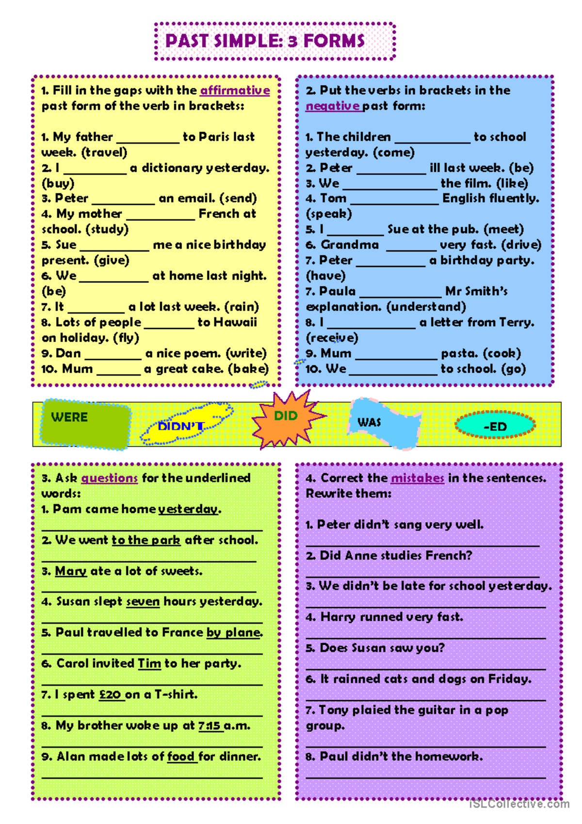 Past simple all forms - PAST SIMPLE: 3 FORMS Fill in the gaps with the ...