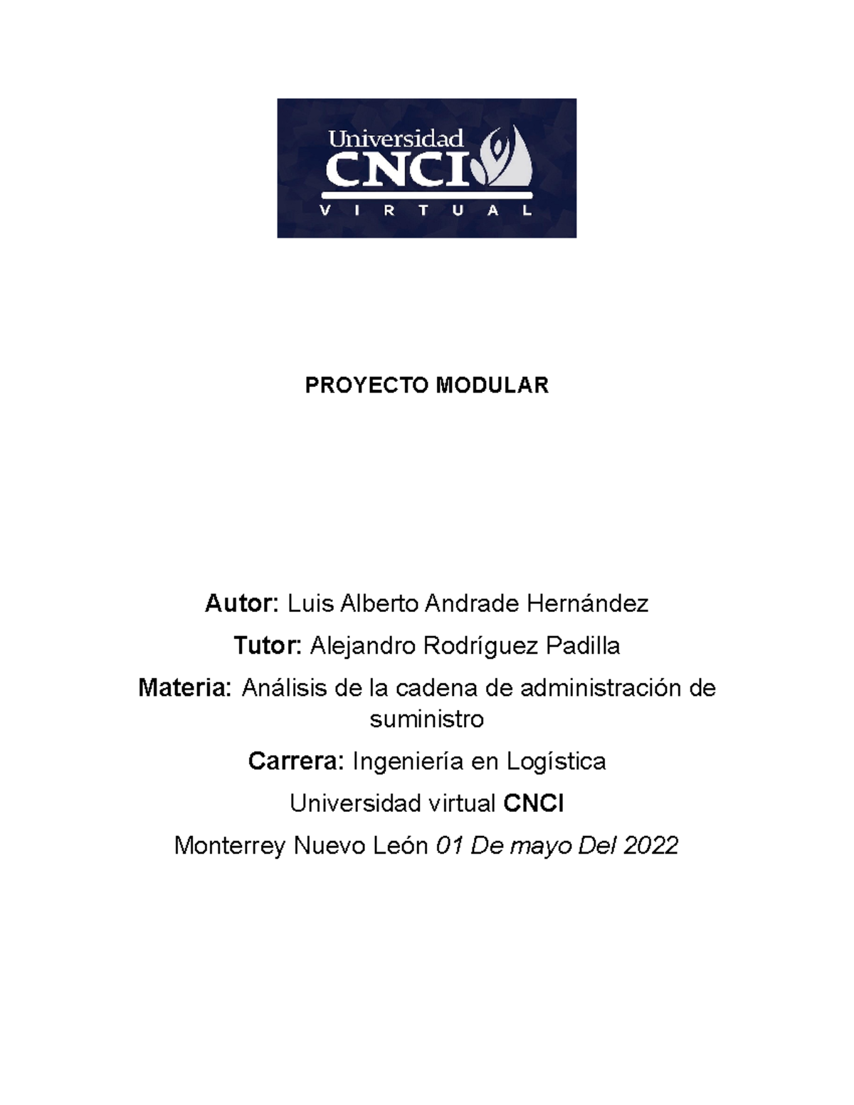 PROYECTO MODULAR - PROYECTO MODULAR Autor: Luis Alberto Andrade ...