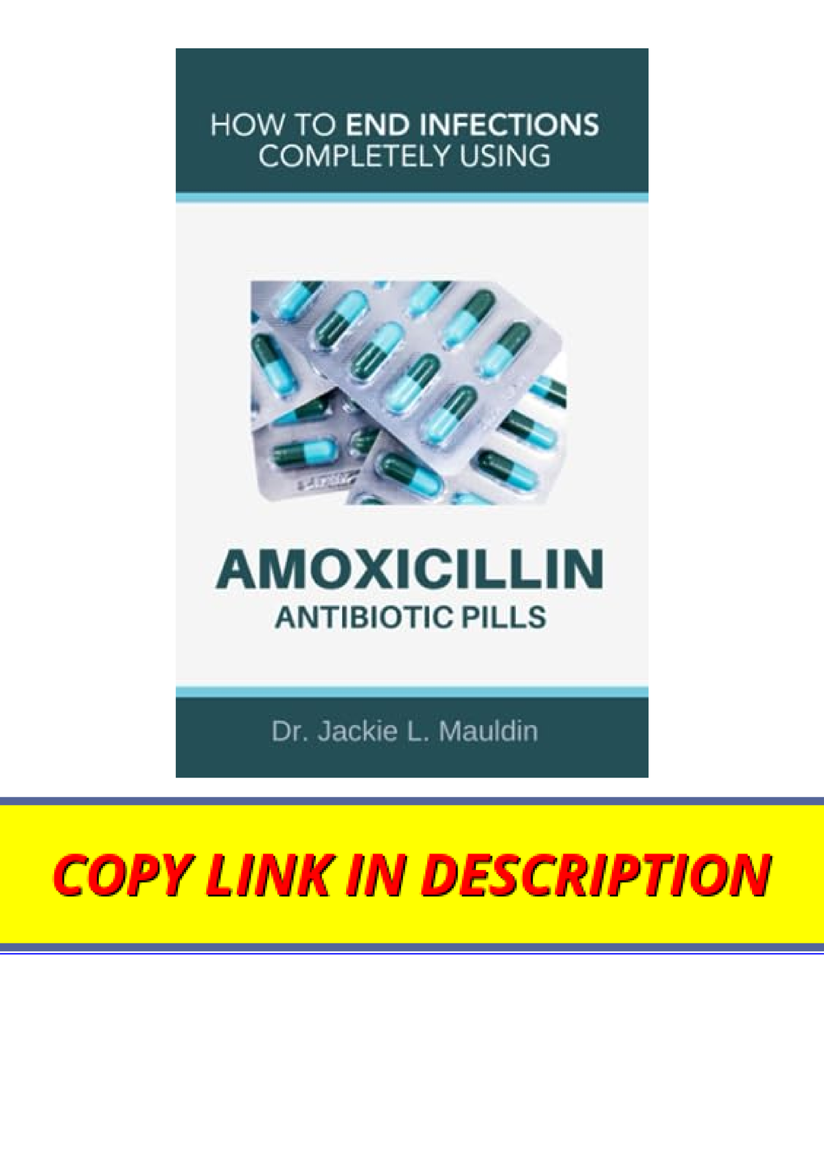 Download How To End Infections Completely Using Amoxicillin Antibiotic   Thumb 1200 1698 