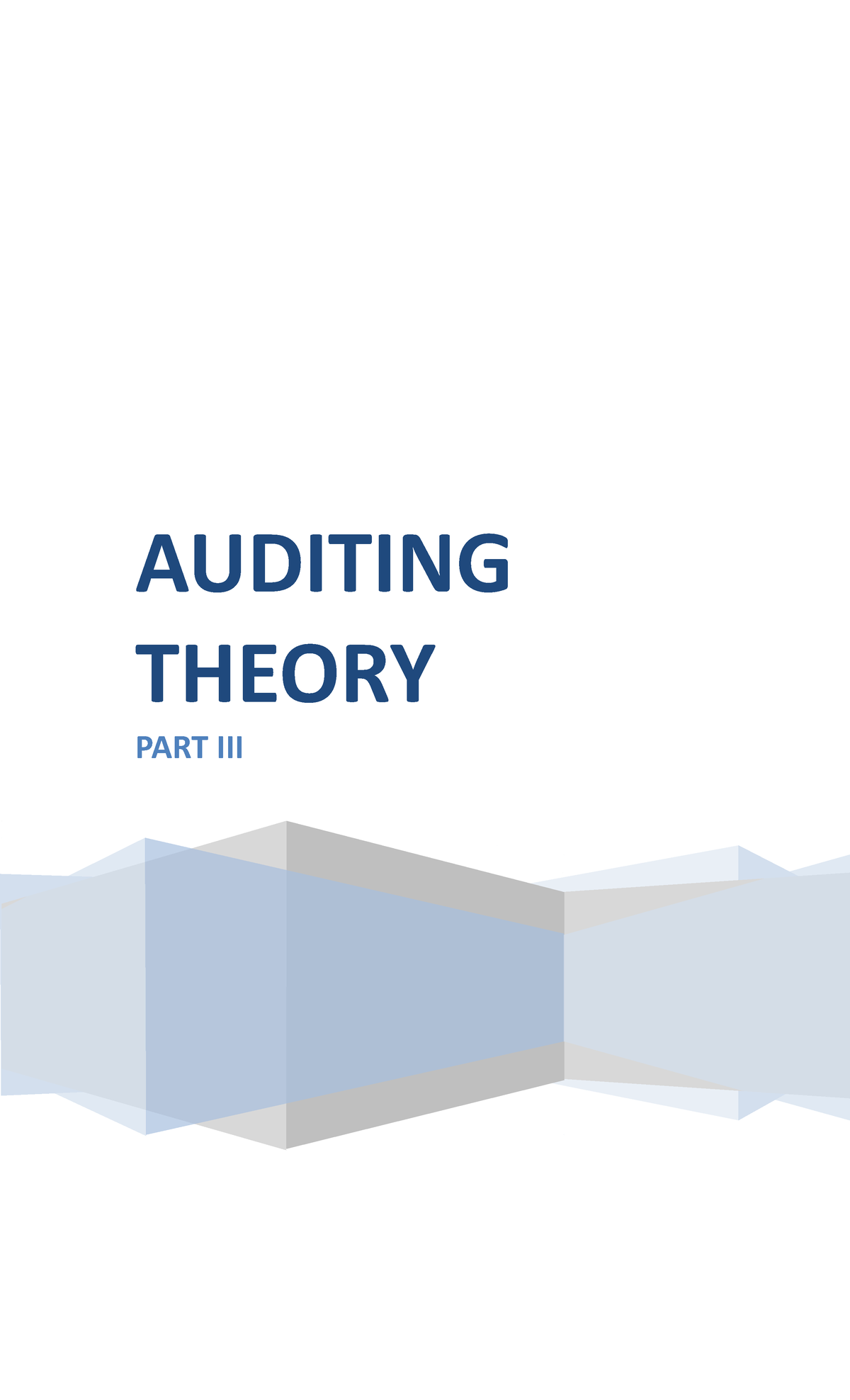 Auditing Theory Part 3 - This Document Summaries The Key Points ...